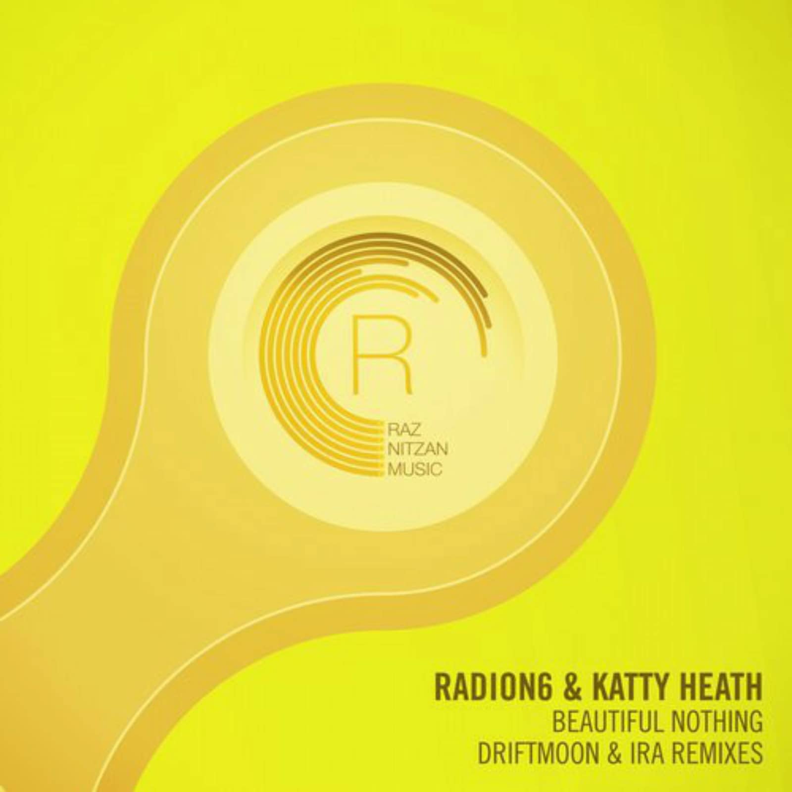 Radion 6 & Katty Heath — Beautiful Nothing (Driftmoon Edit)