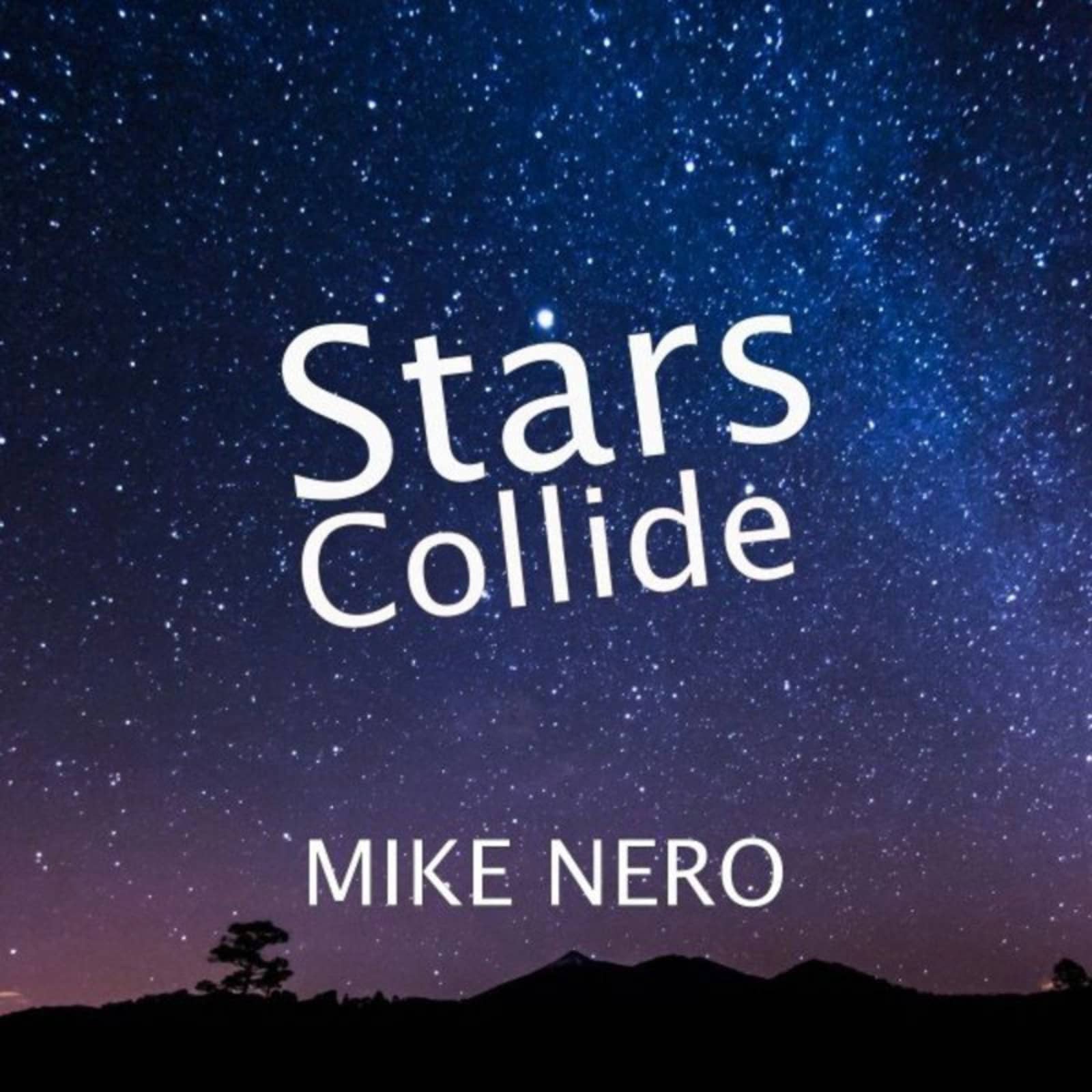 Mike Nero — Stars Collide (Bass Inferno Inc Mix)