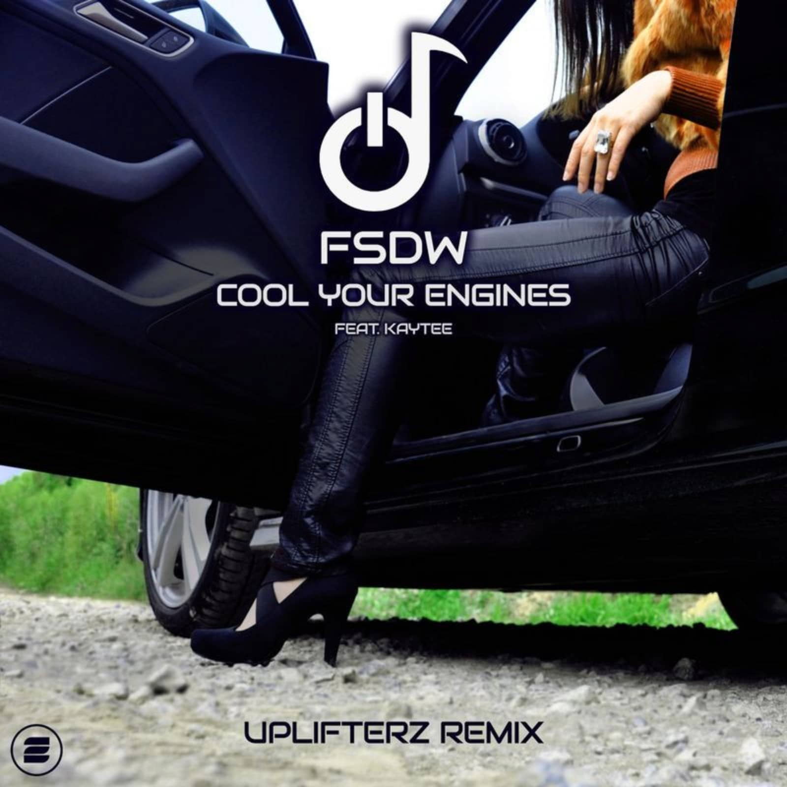 FSDW & Kaytee — Cool Your Engines (Uplifterz Remix)