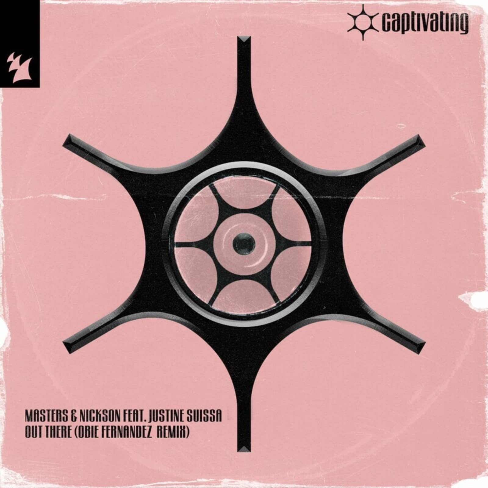 Masters & Nickson ft. Justine Suissa — Out There (Obie Fernandez Remix)