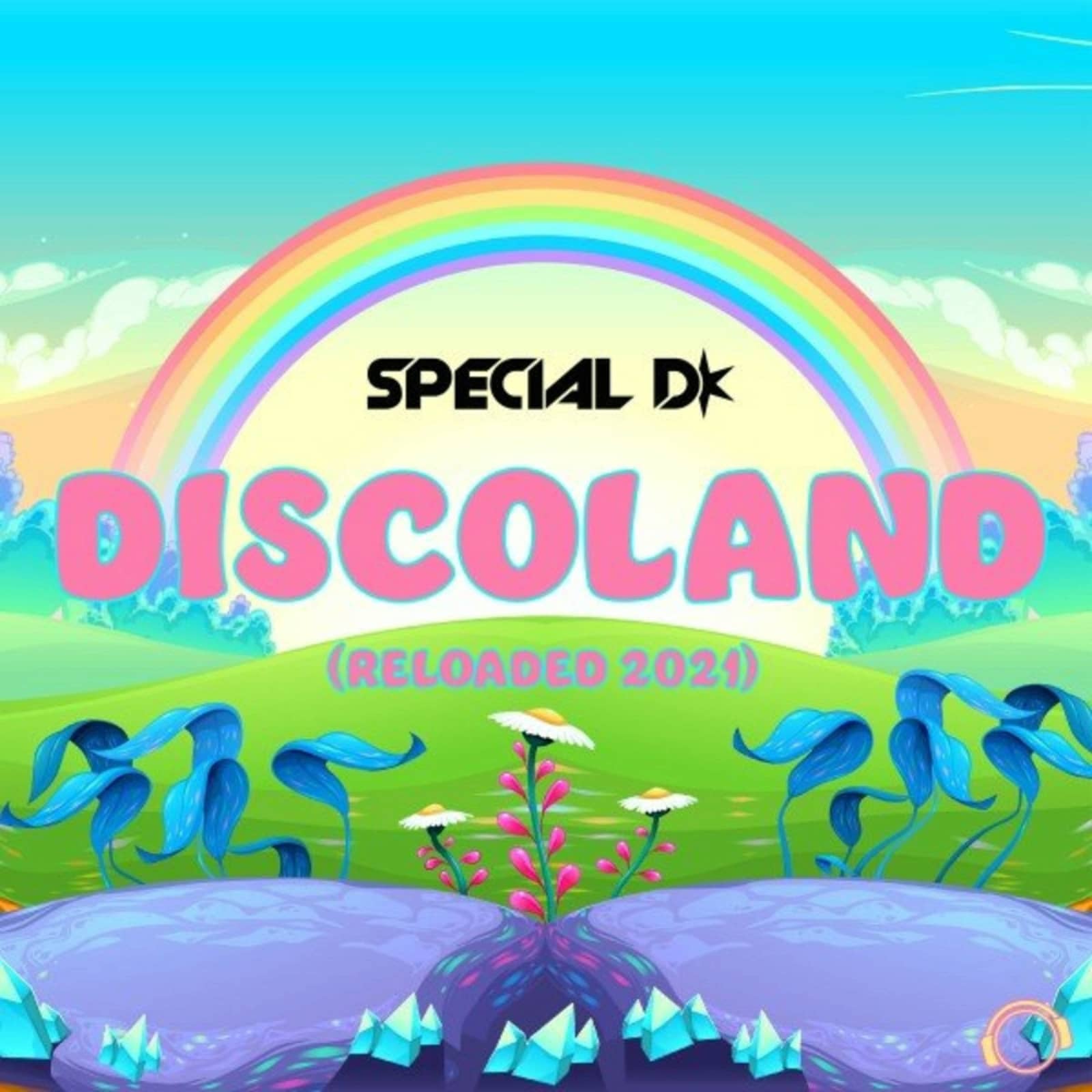 Special D — Discoland (Reloaded 2021 Mix)