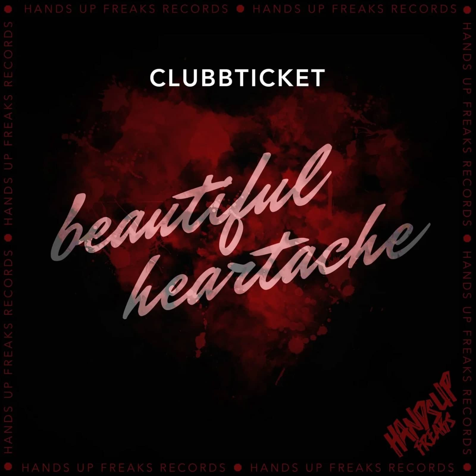 Clubbticket — Beautiful Heartache