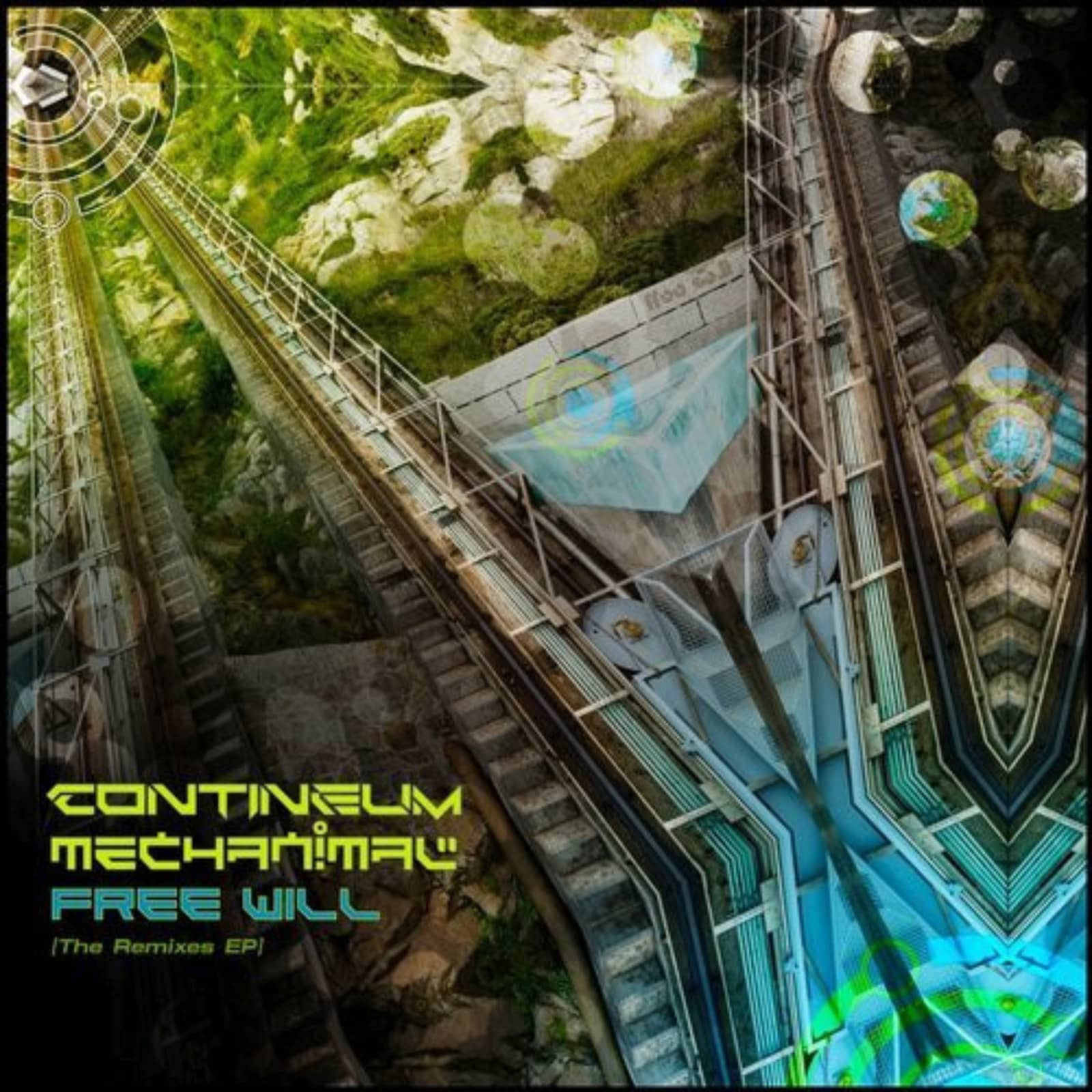 Contineum , Mechanimal — Free Will (Sabretooth Remix)