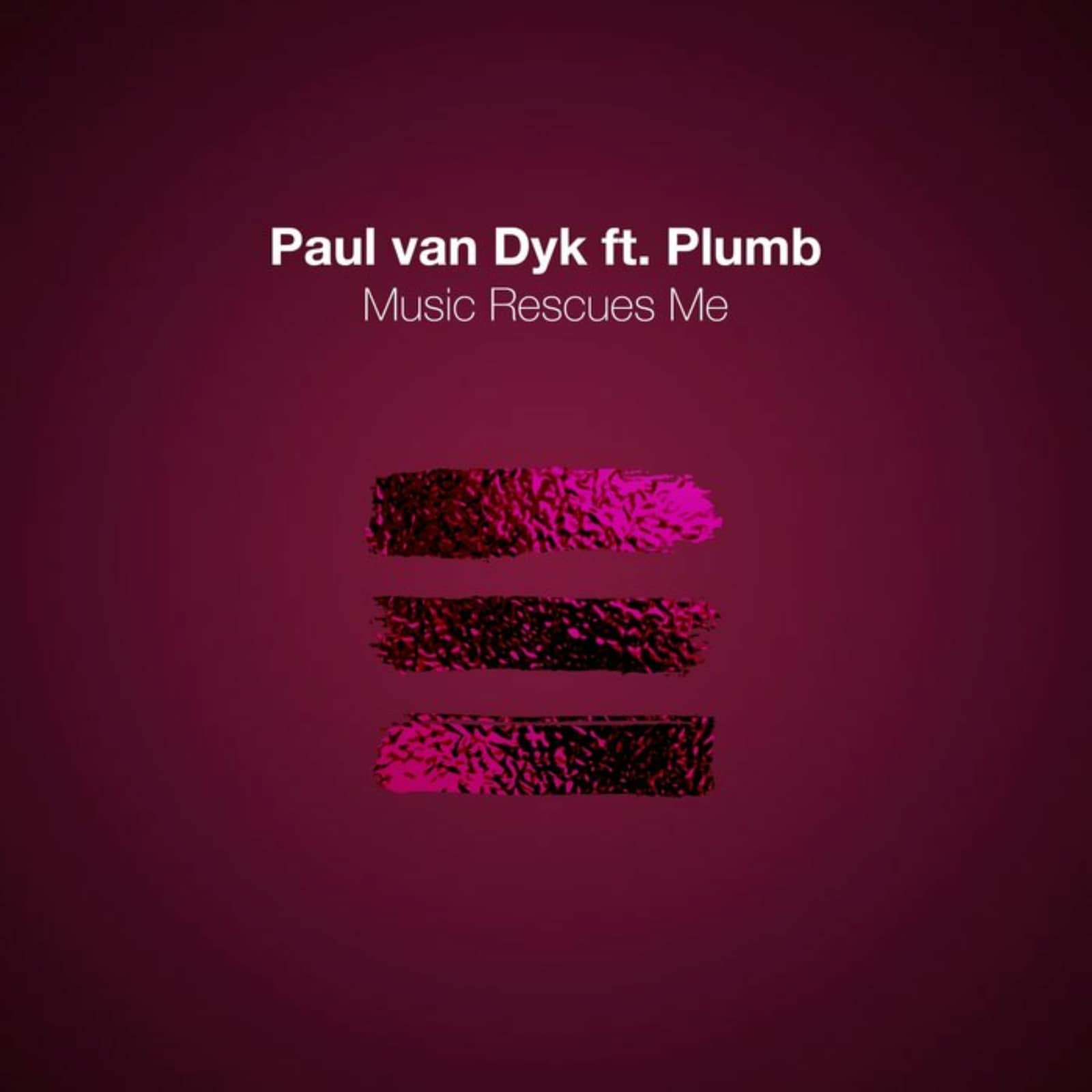 Paul Van Dyk & Plumb — Music Rescues Me (PVD Club Mix)