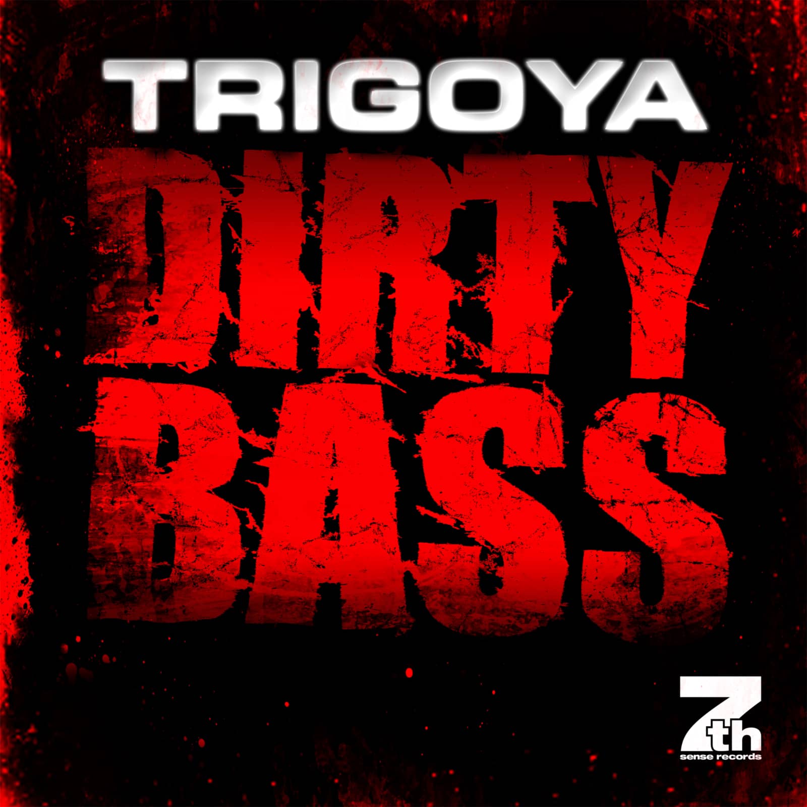 Trigoya — Dirty Bass