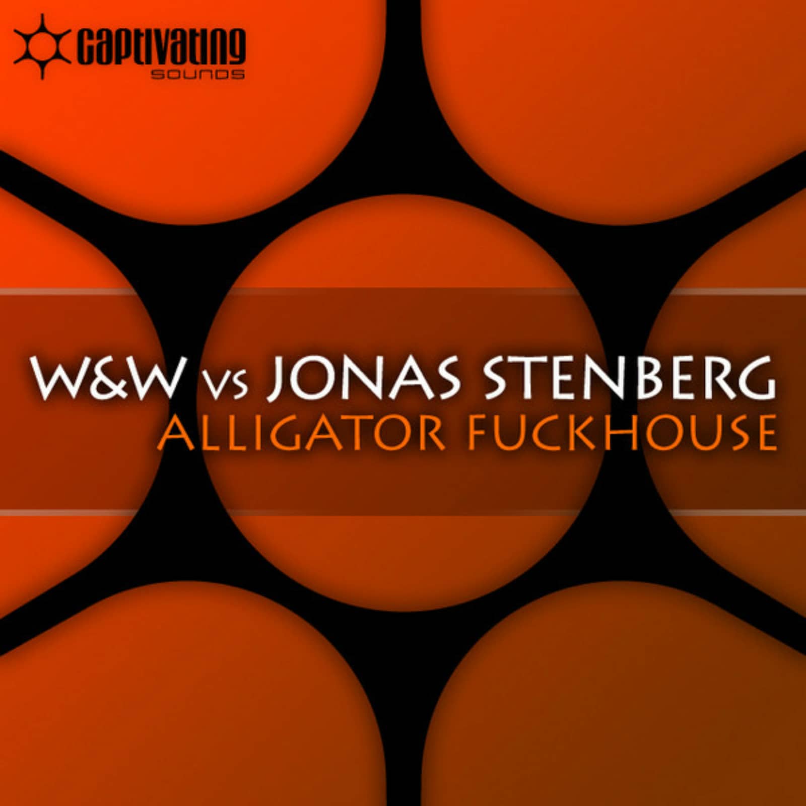 W&W Vs Jonas Stenberg — Alligator Fuckhouse (Original Mix)