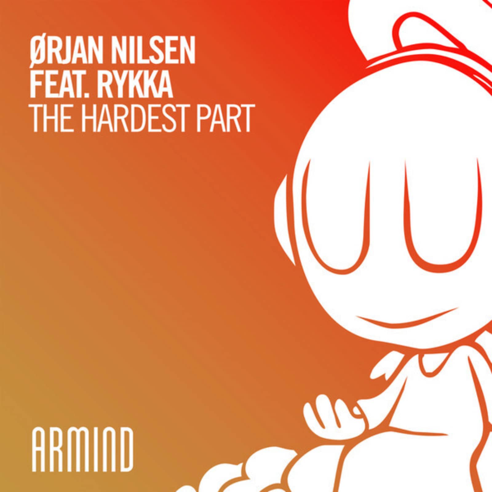 Ørjan Nilsen Feat. Rykka — The Hardest Part