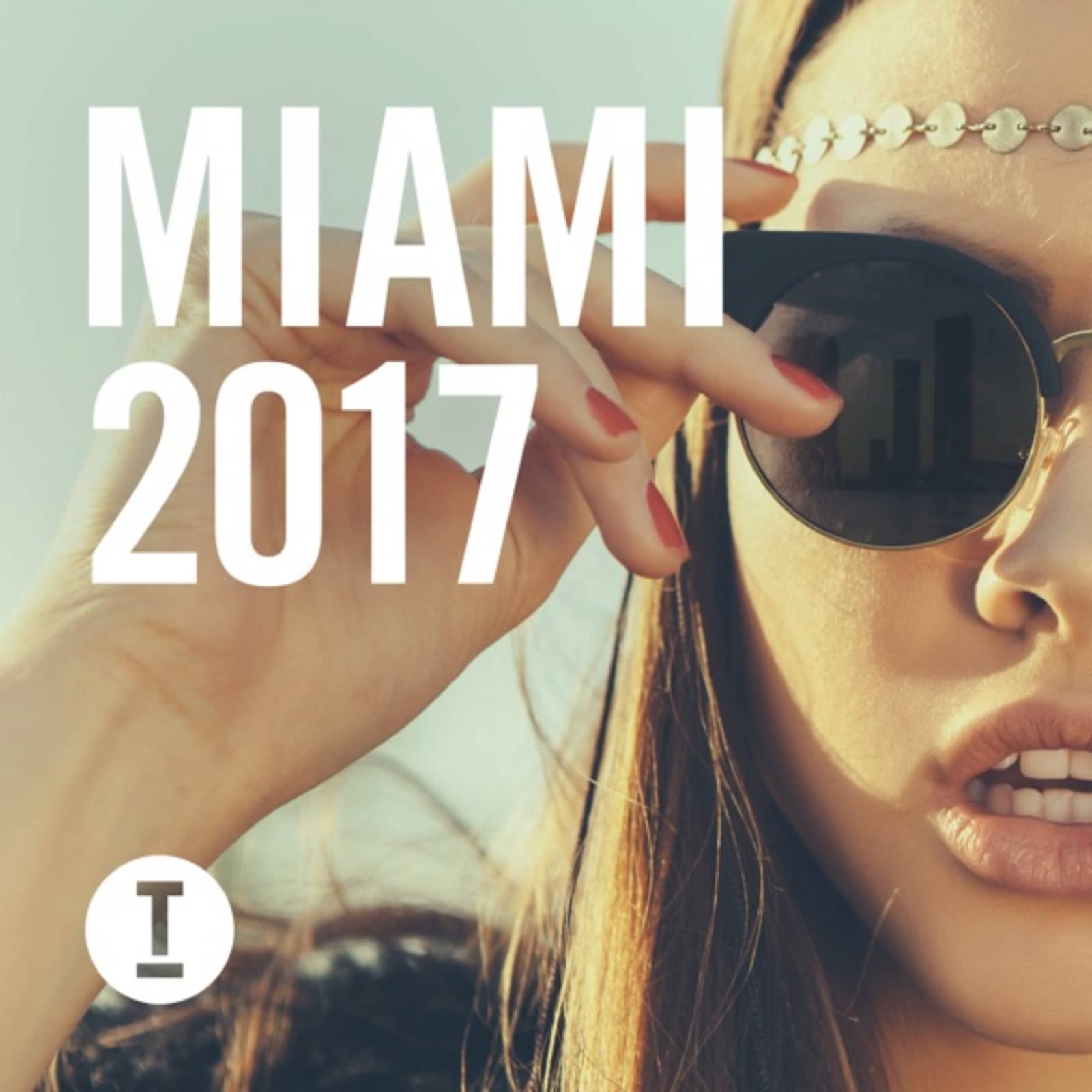 Various Artists — Toolroom Miami 2017 (Poolside Mix)