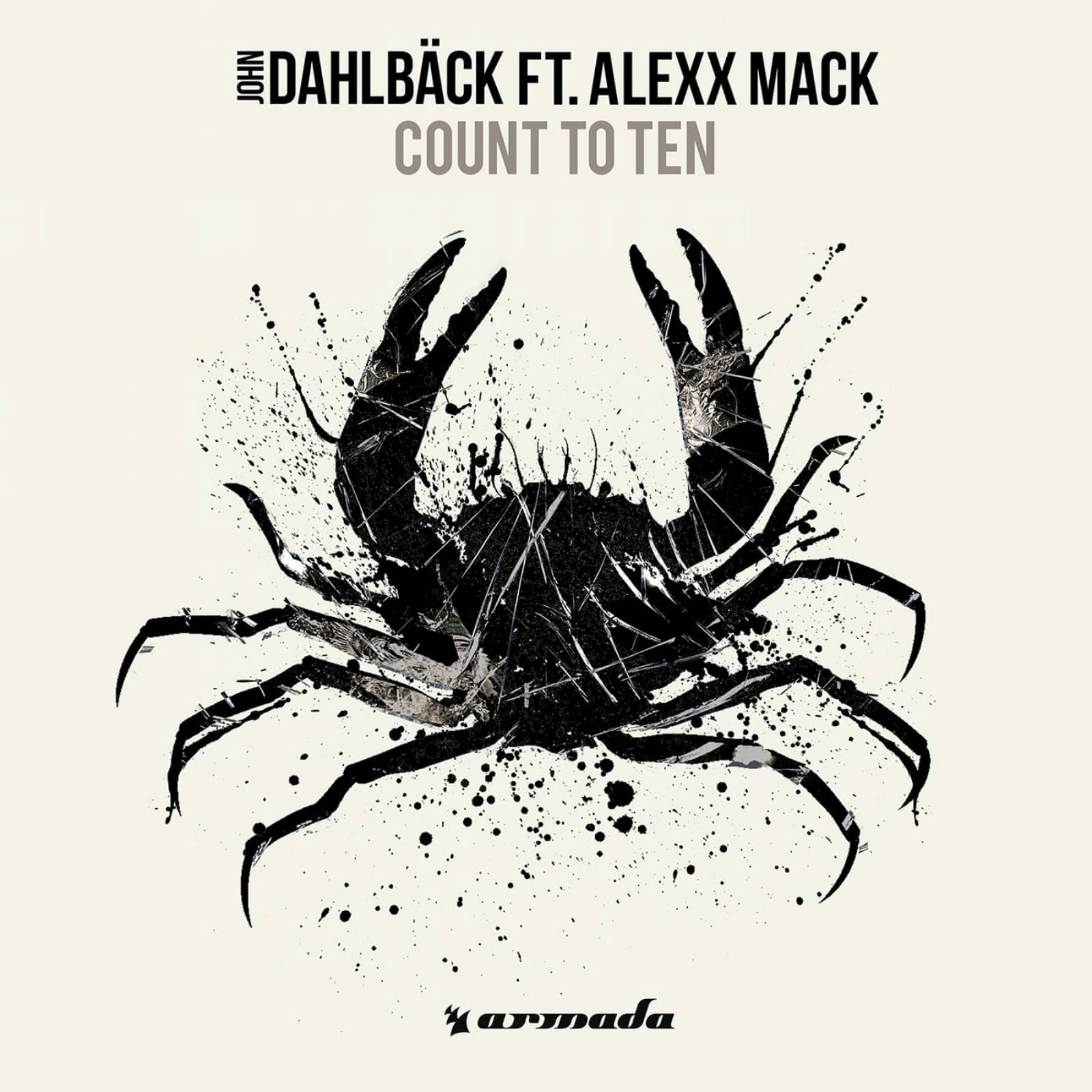 John Dahlbäck Feat. Alexx Mack — Count To Ten
