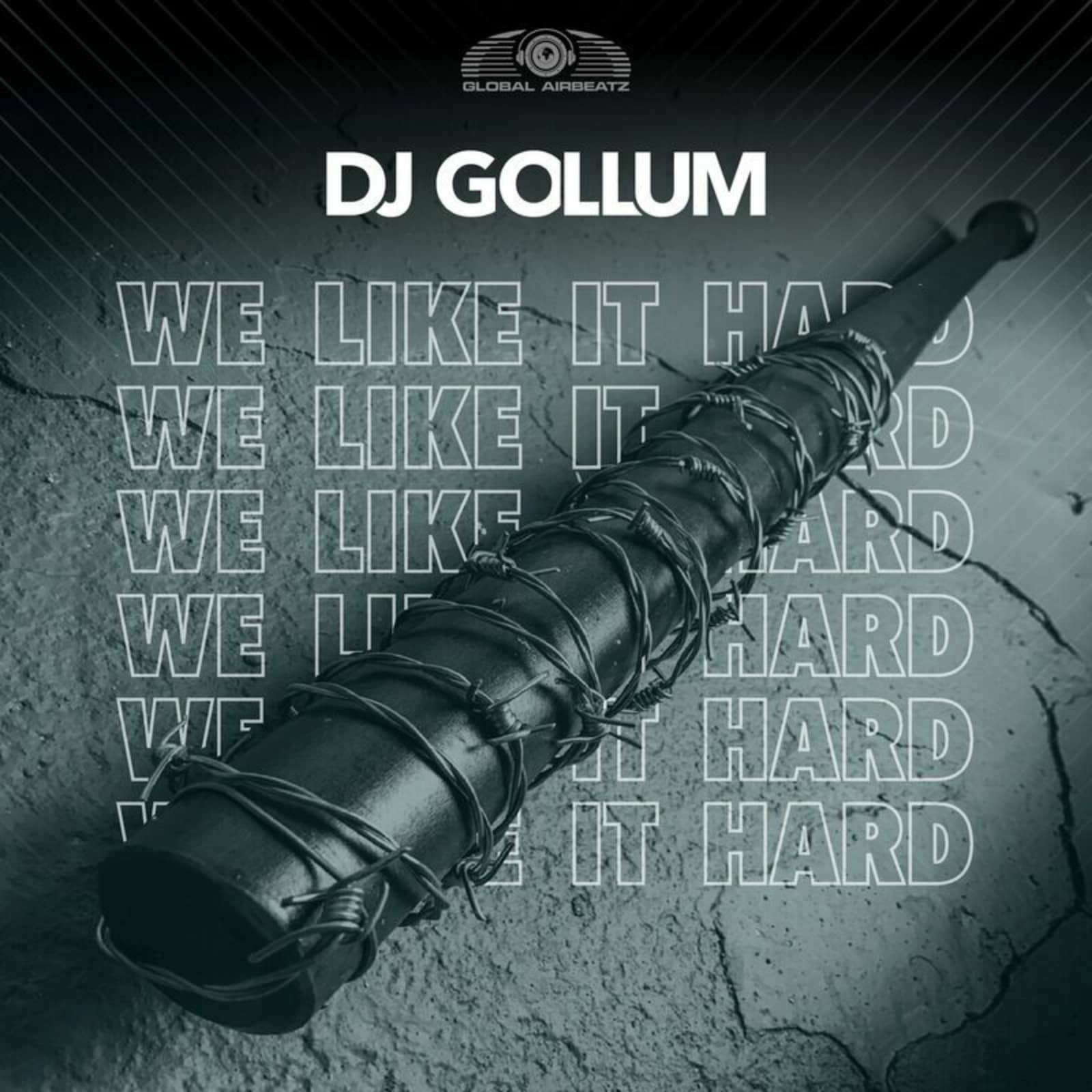 DJ Gollum — We Like It Hard