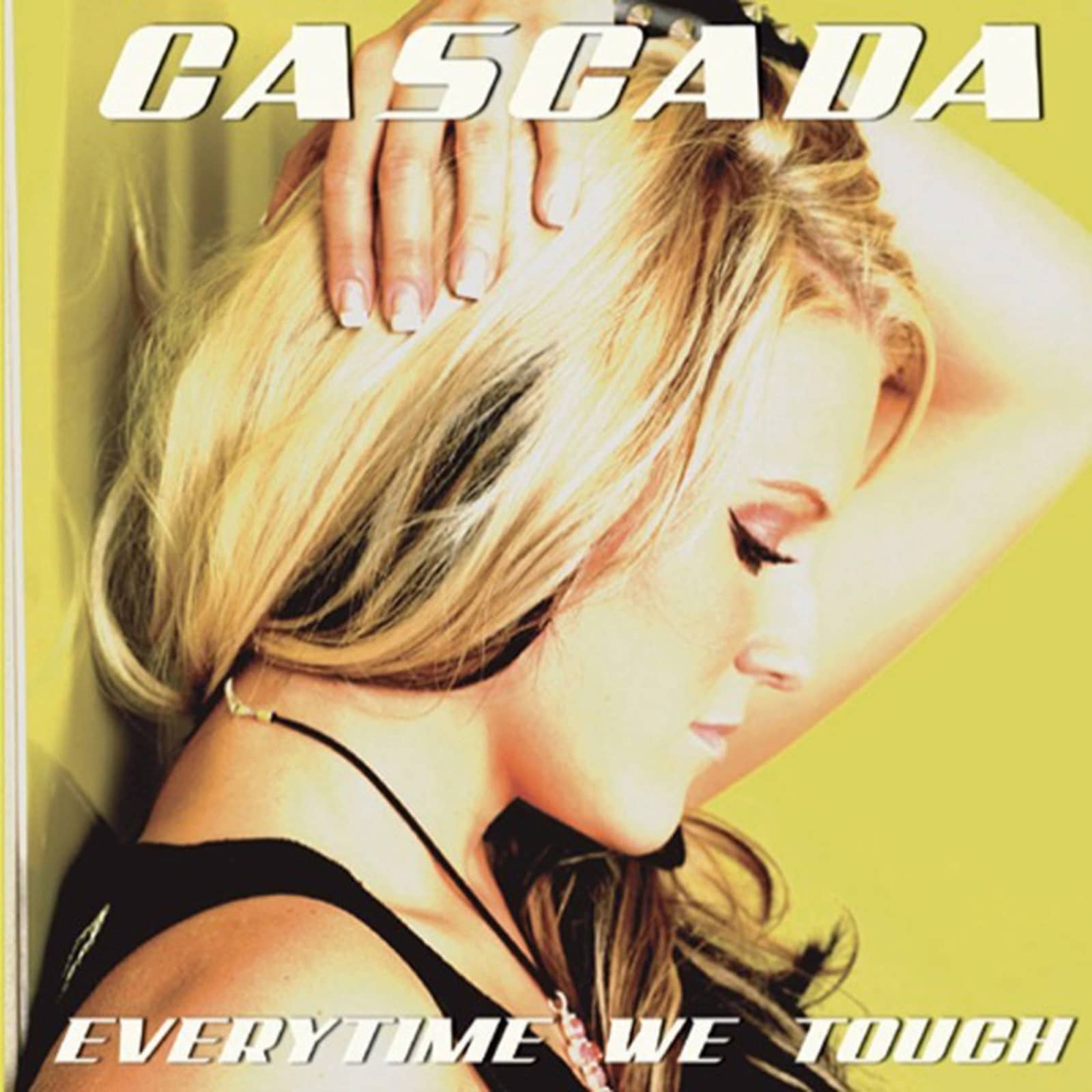 Cascada — Everytime We Touch