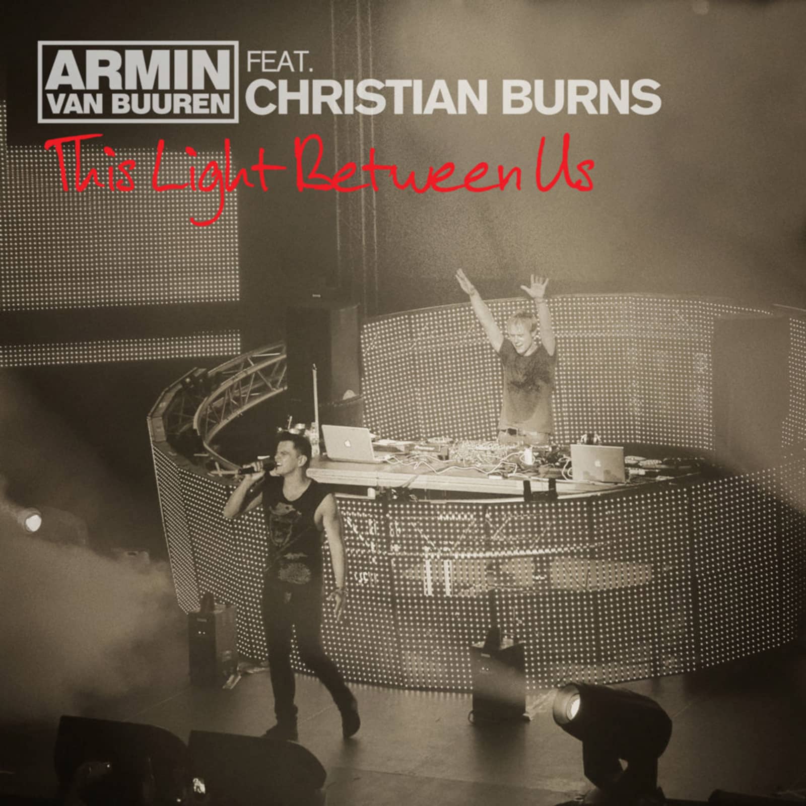 Armin van Buuren feat. Christian Burns — This Light Between Us (Original Mix)