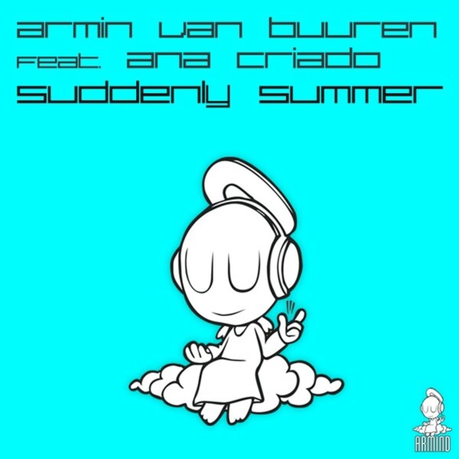 Armin van Buuren Feat. Ana Criado — Suddenly Summer (Haikal Ahmad Rework)