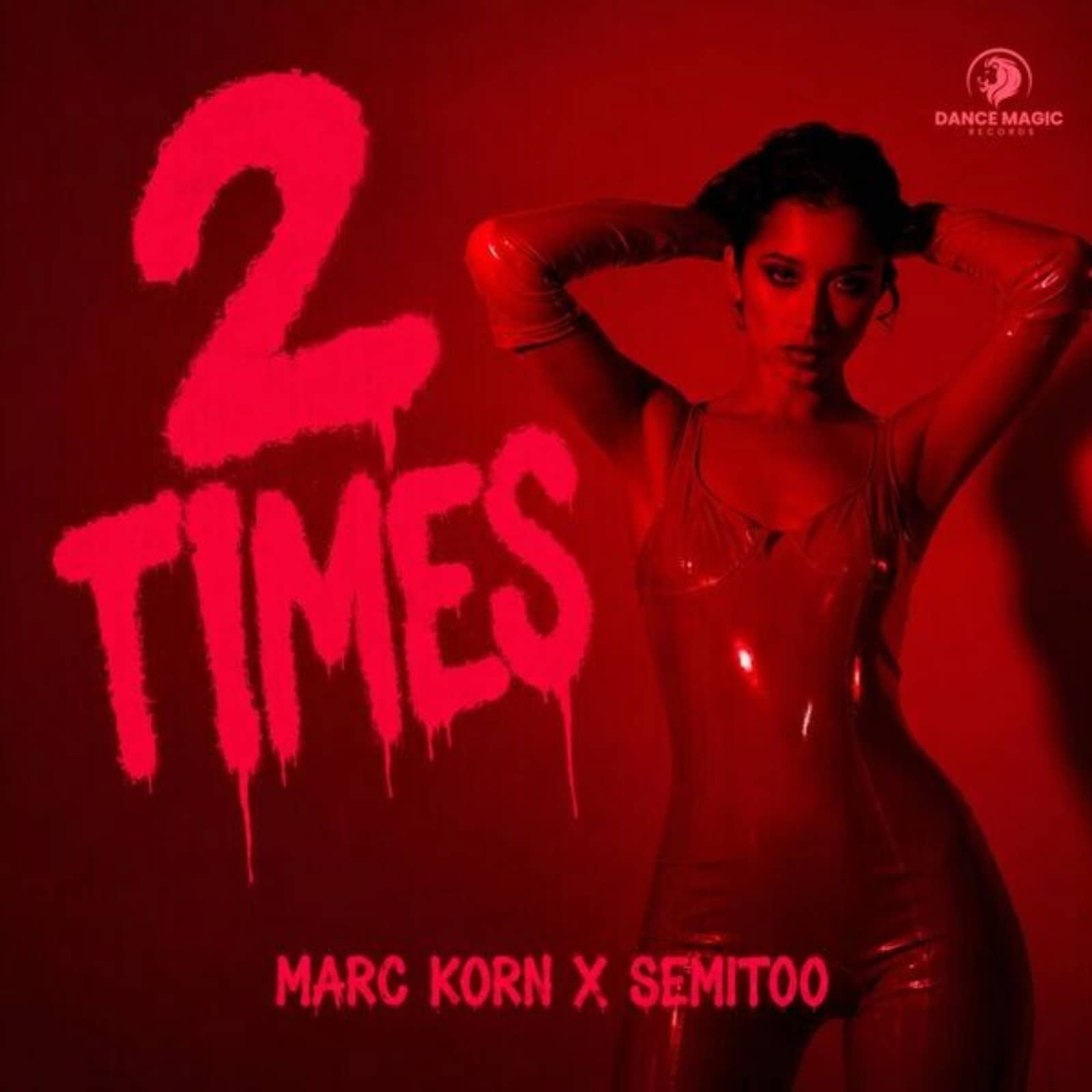 Marc Korn & Semitoo — 2 Times