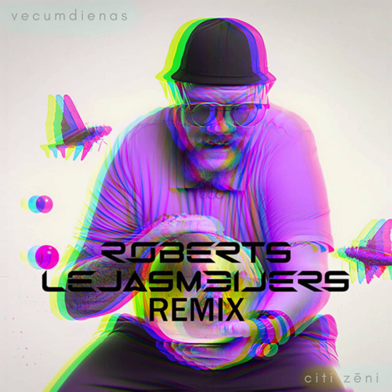 Roberts Lejasmeijers — Vecumdienas - Citi Zēni dziesmas Remix