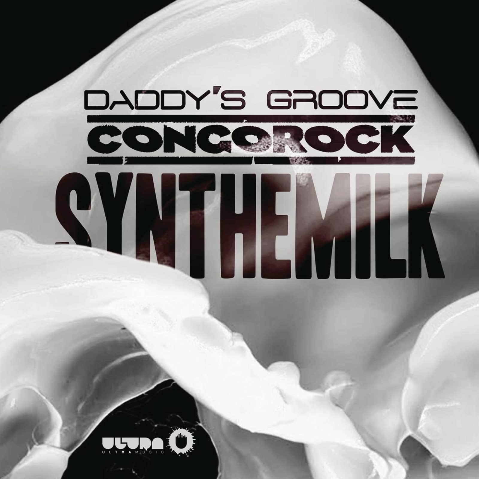 Daddy's Groove & Congorock — Synthemilk (Radio Edit)