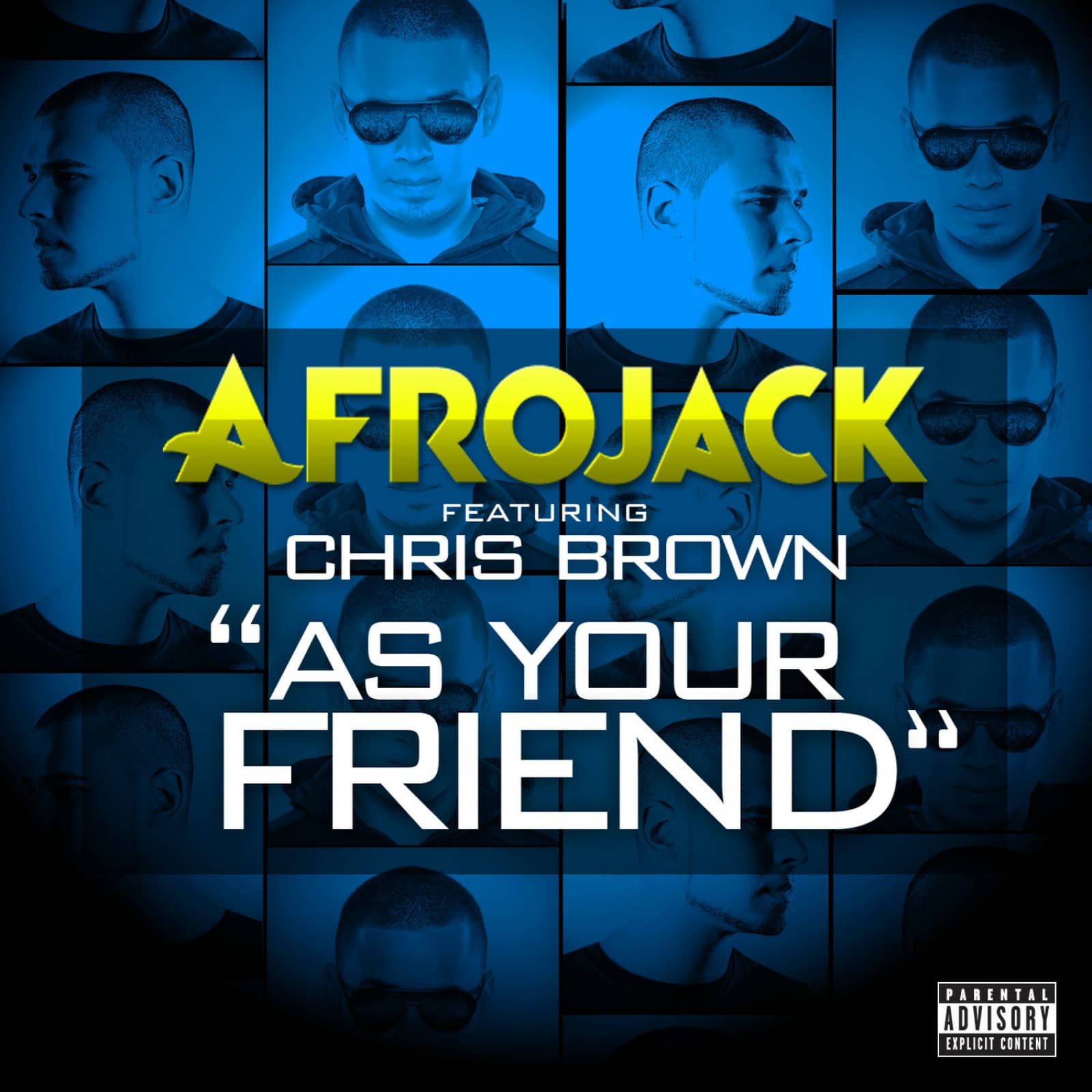Afrojack & Chris Brown — As Your Friend (Original Edit)