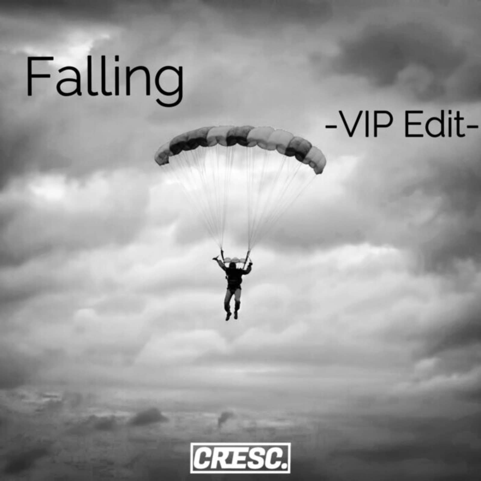 CRESC. — Falling (VIP edit)
