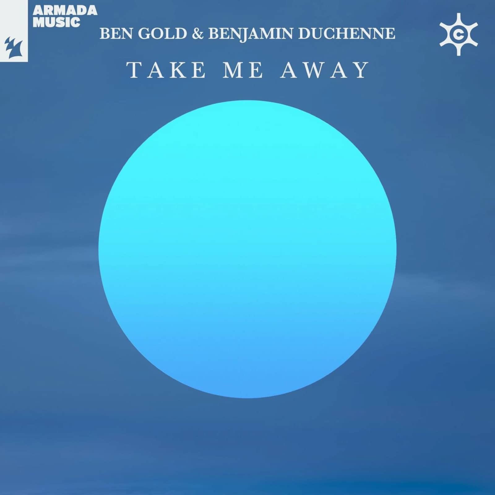 Ben Gold & Benjamin Duchenne — Take Me Away