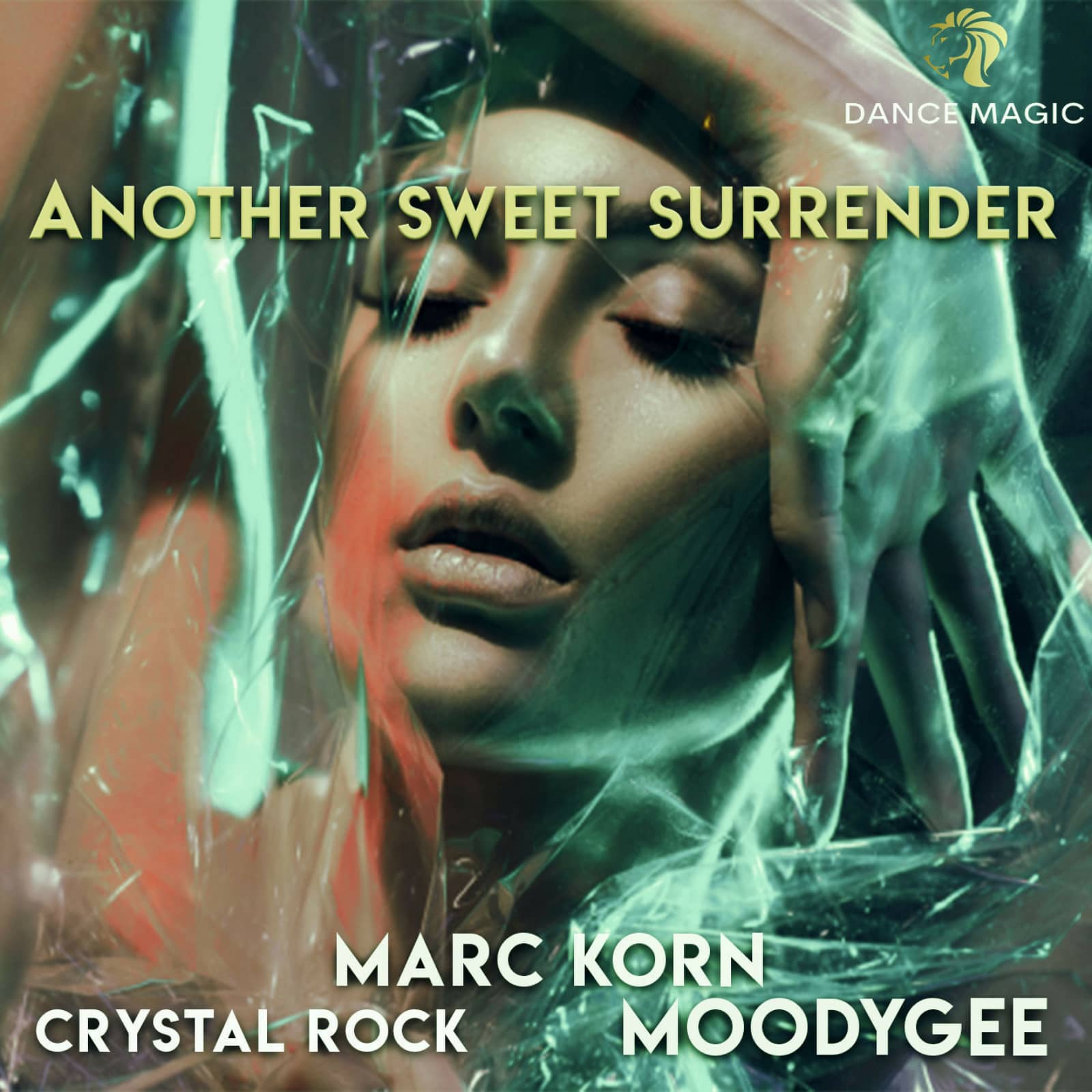 Marc Korn, Crystal Rock, Moodygee — Another Sweet Surrender (Radio Edit)