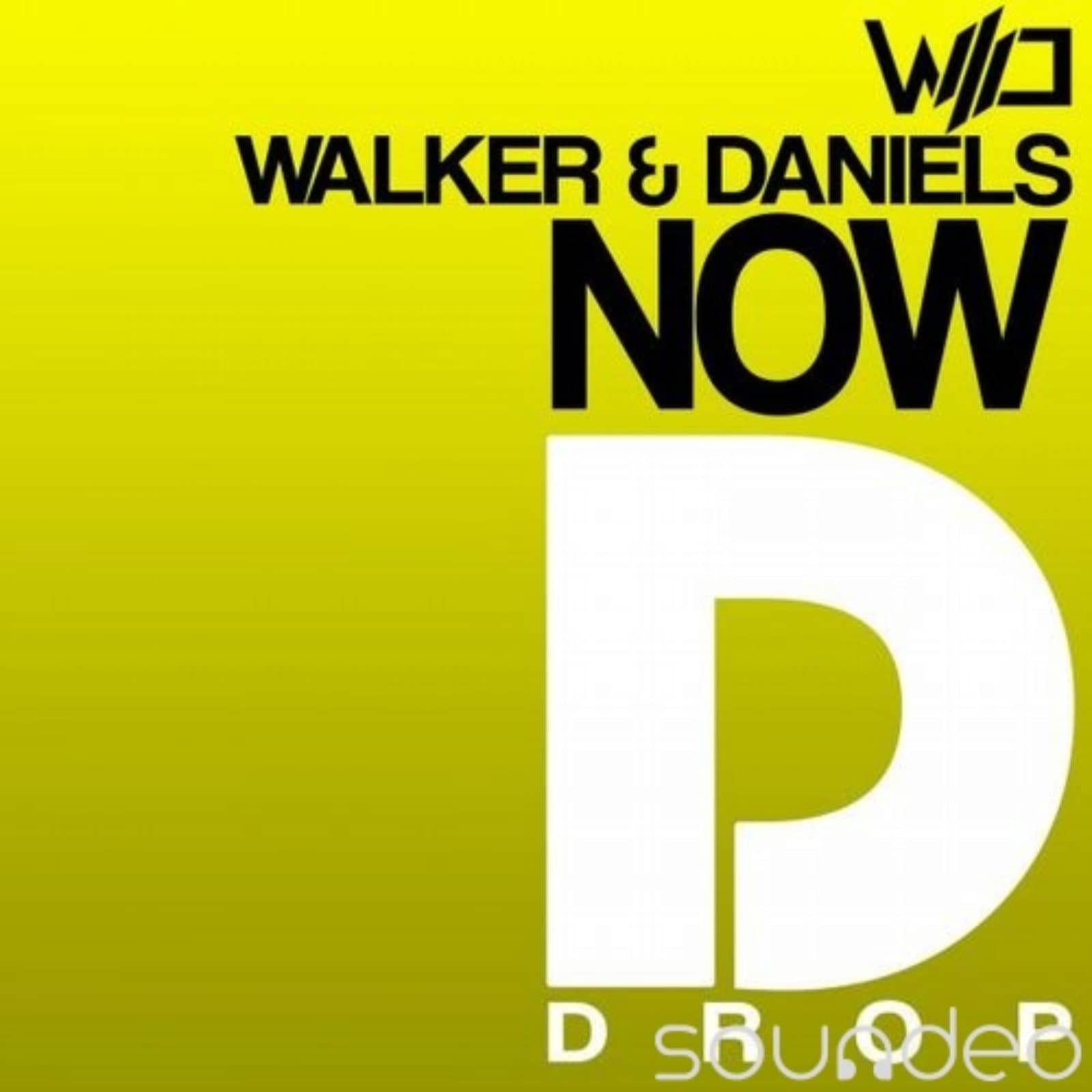 Walker & Daniels — Now (Original Mix)
