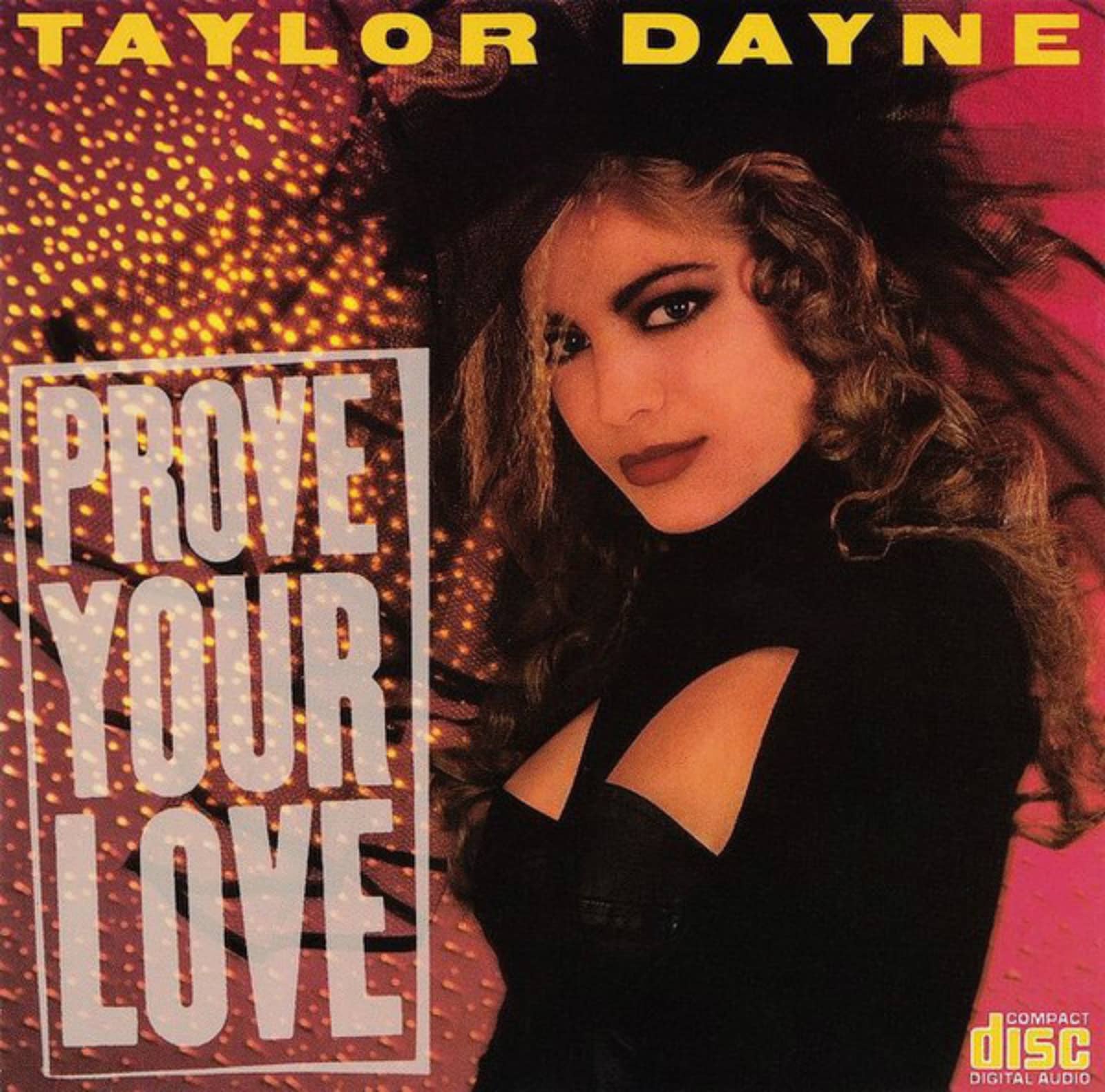 Taylor Dayne — Prove Your Love (Single Version)