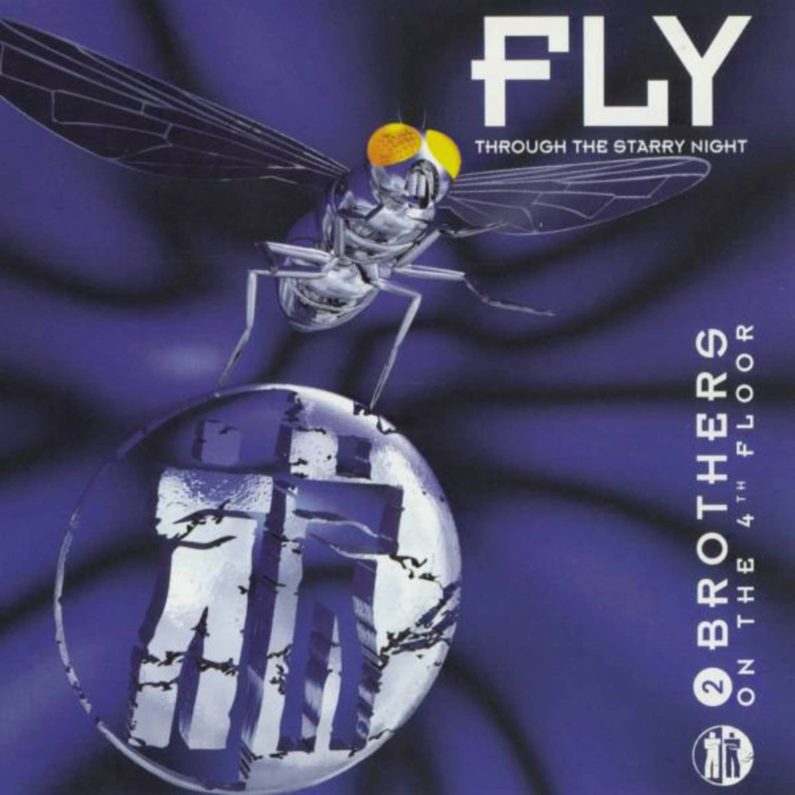 2 Brothers on the 4th Floor — Fly