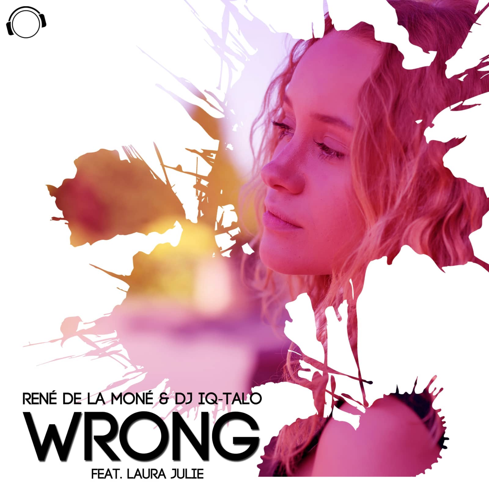 René De La Moné & DJ IQ-Talo Feat. Laura Julie — Wrong (Alex Megane Newdance Edit)