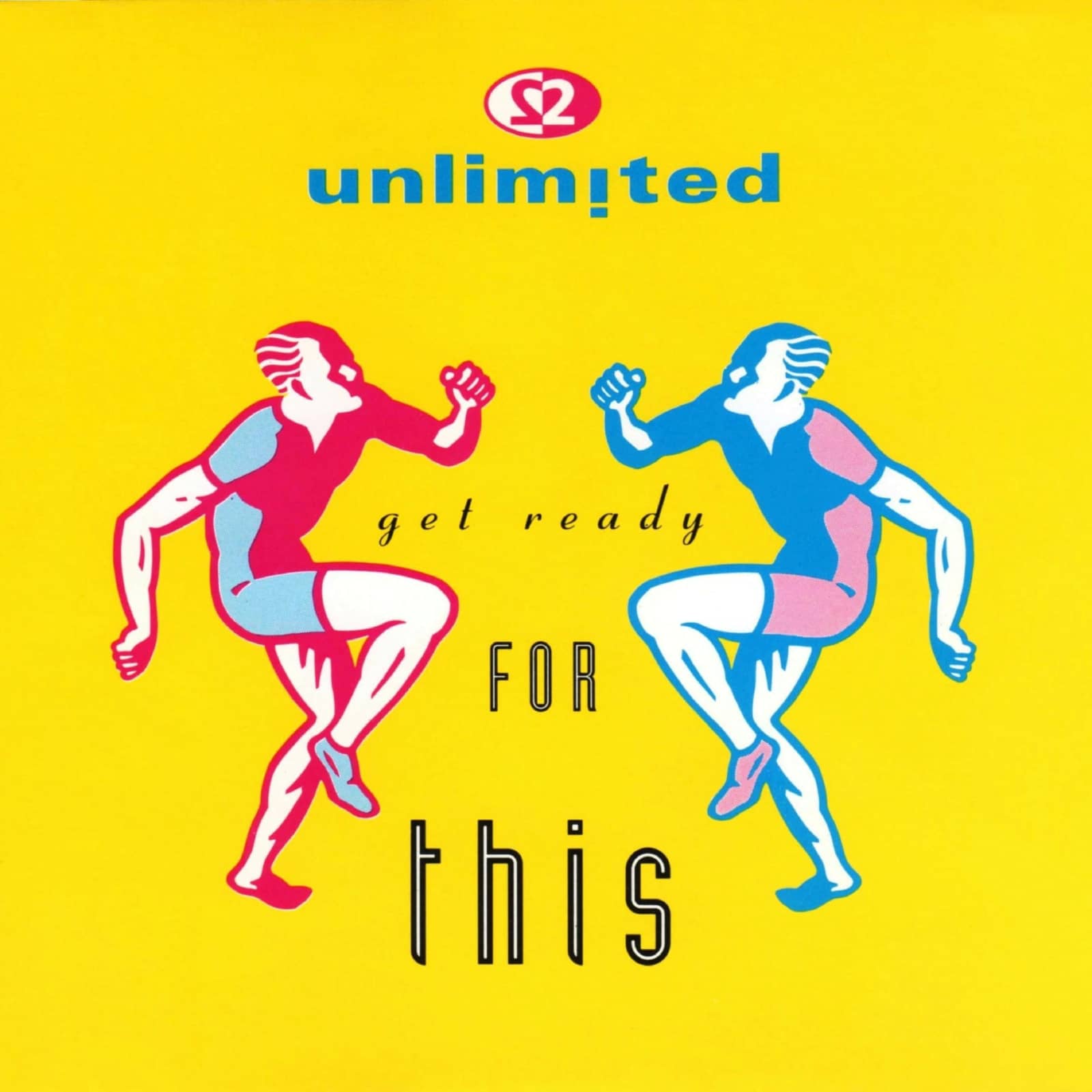 2 Unlimited — Get Ready (Rap Version Edit)