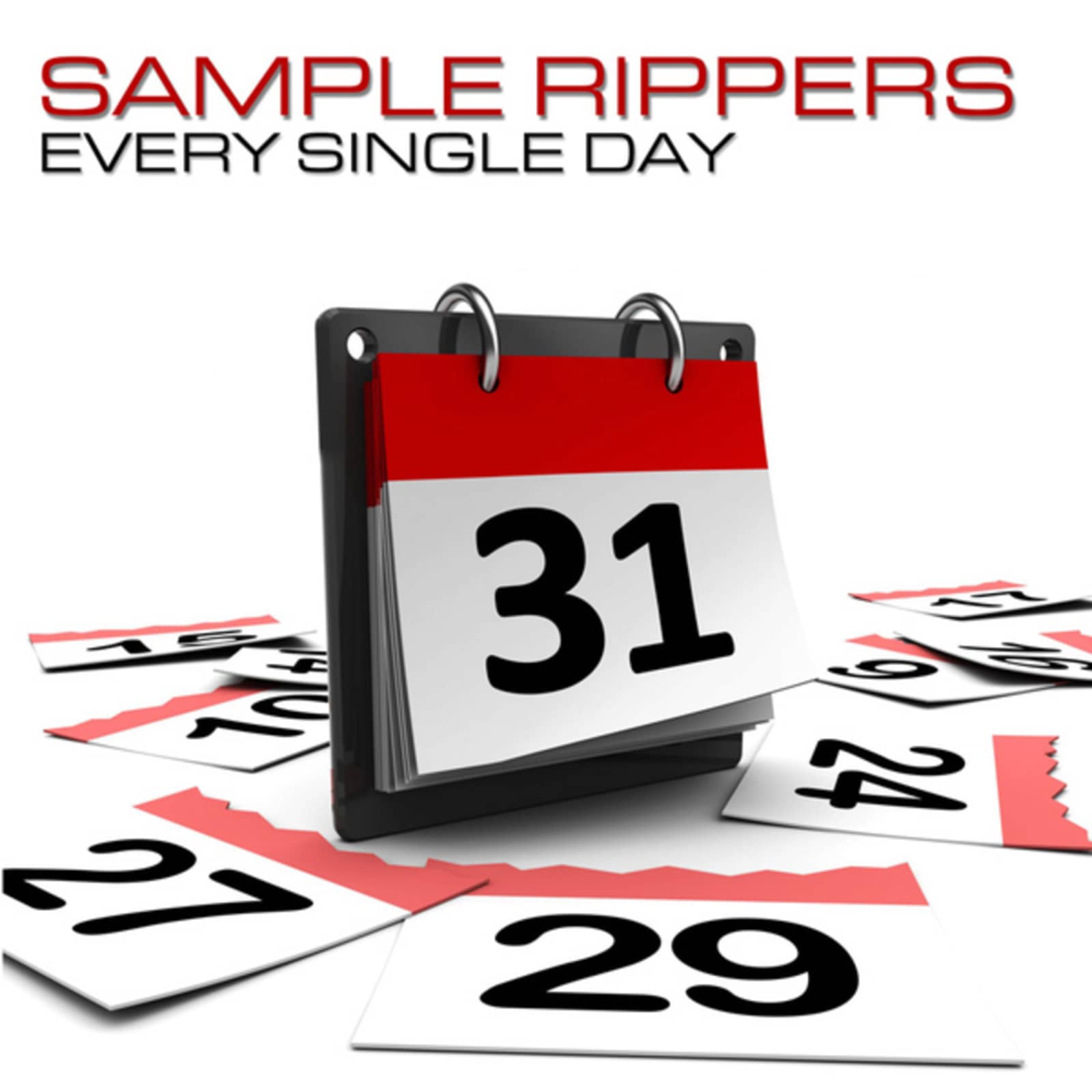 Sample Rippers — Every Single Day (Club Mix)