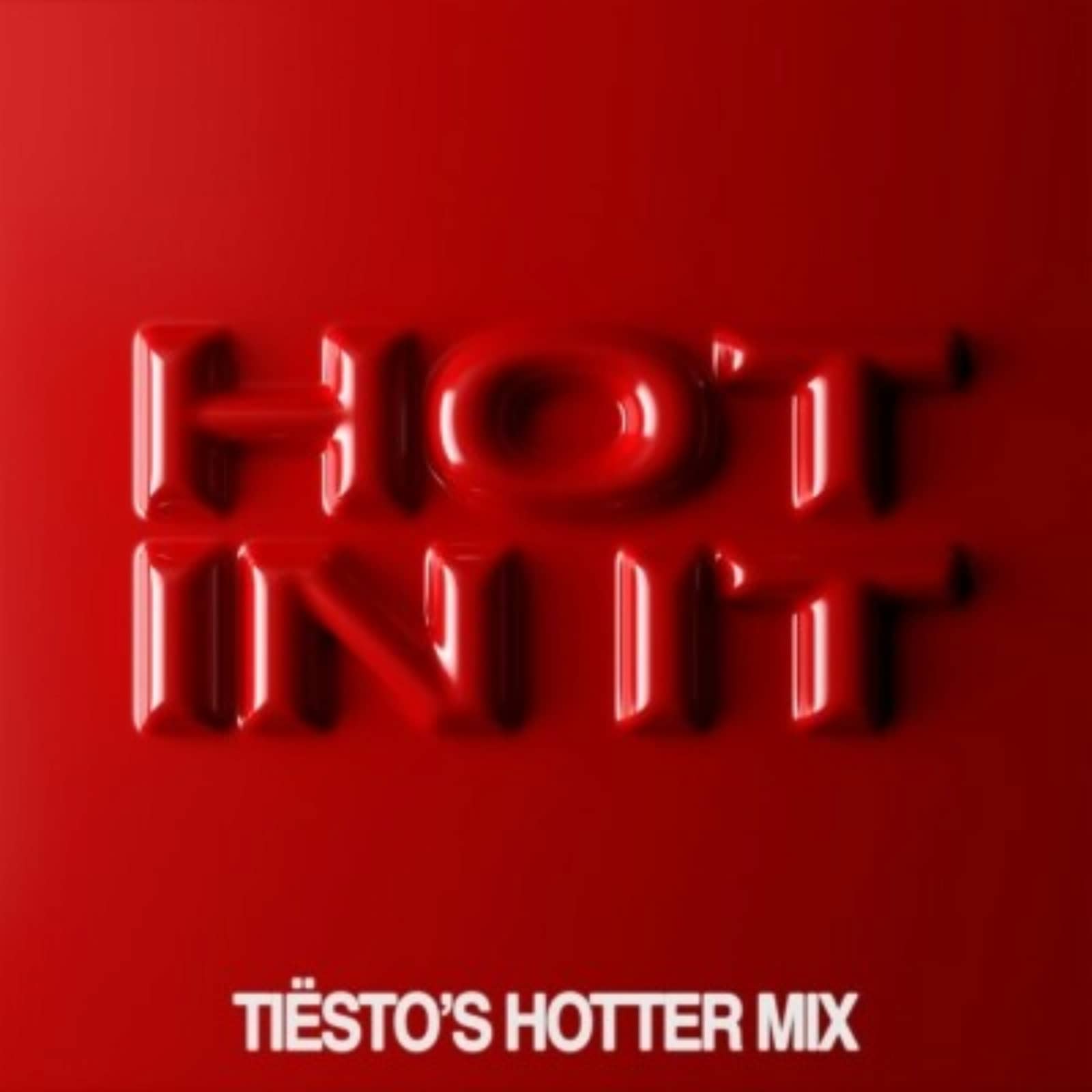 Tiesto feat. Charli XCX — Hot In It