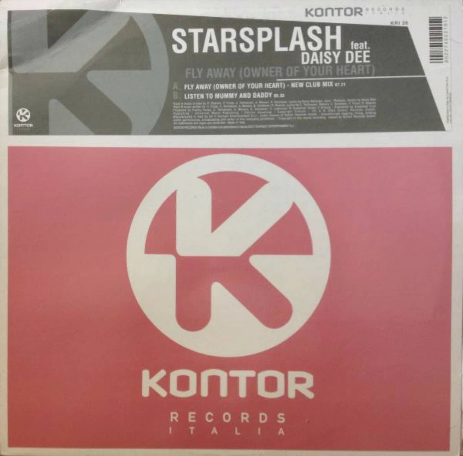 Starsplash Feat. Daisy Dee — Fly Away (Owner Of Your Heart) (Radio Edit)