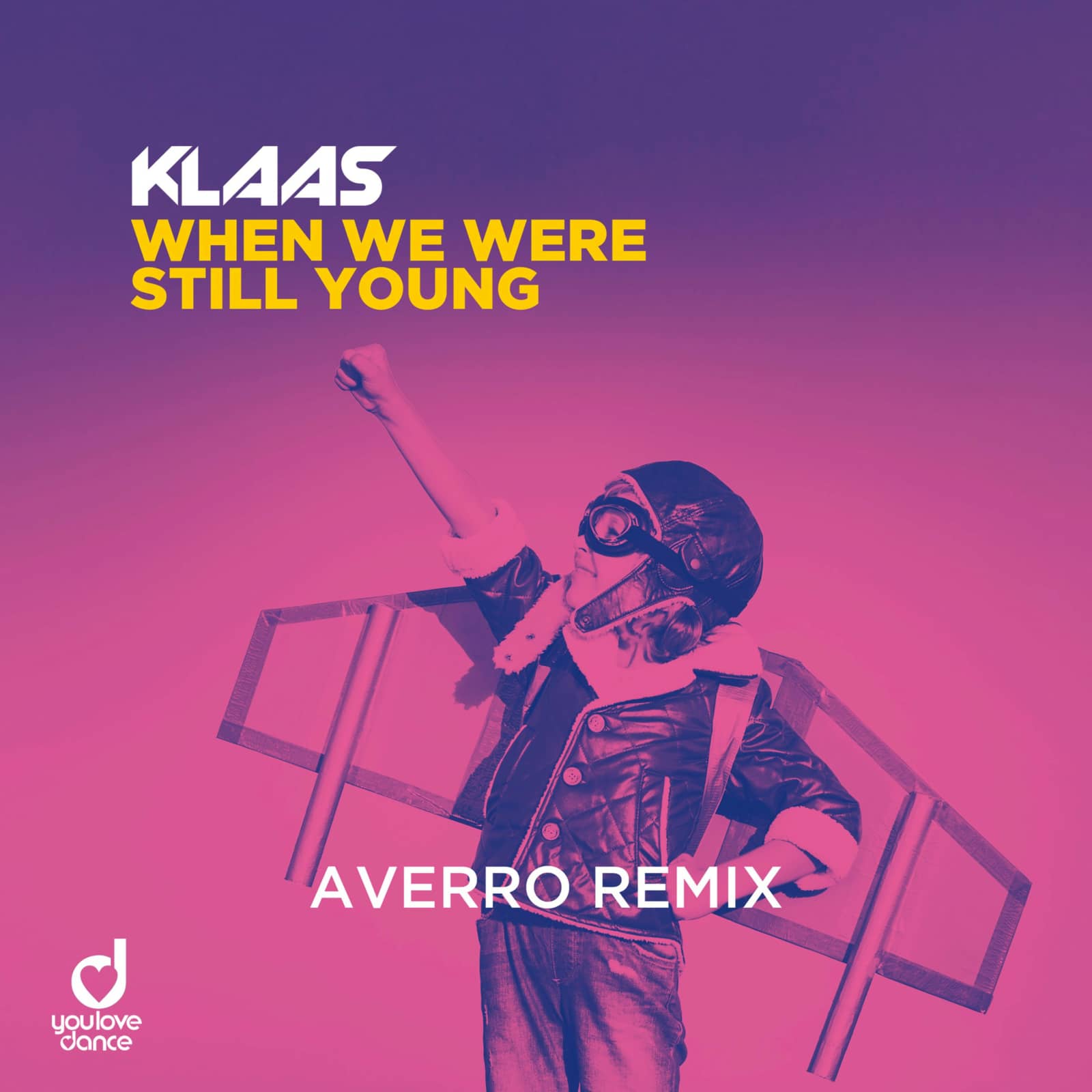 Klaas — When We Were Still Young (Averro Remix)