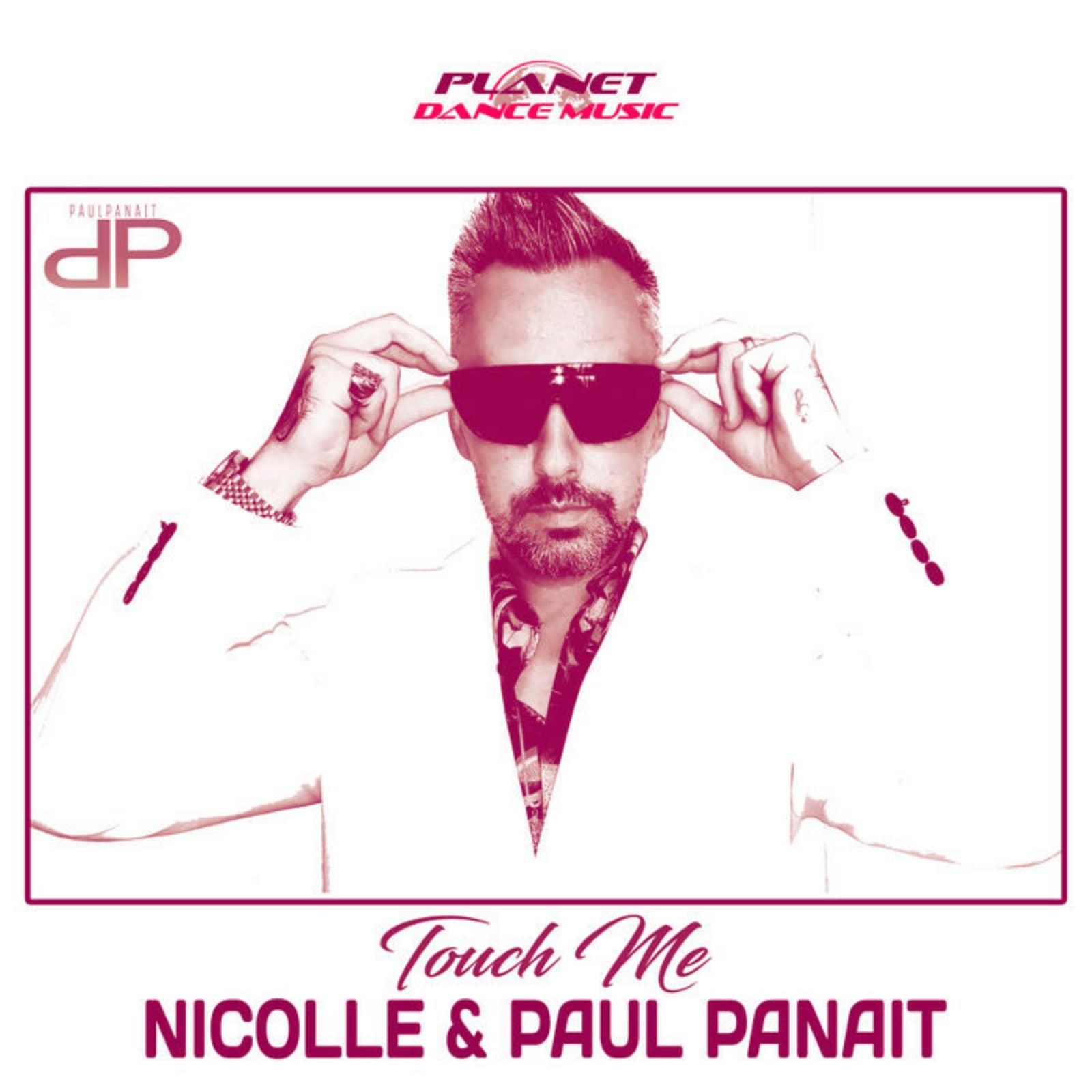 Paul Panait feat. Nicolle — Touch Me (DJ Magnum Radio Edit)