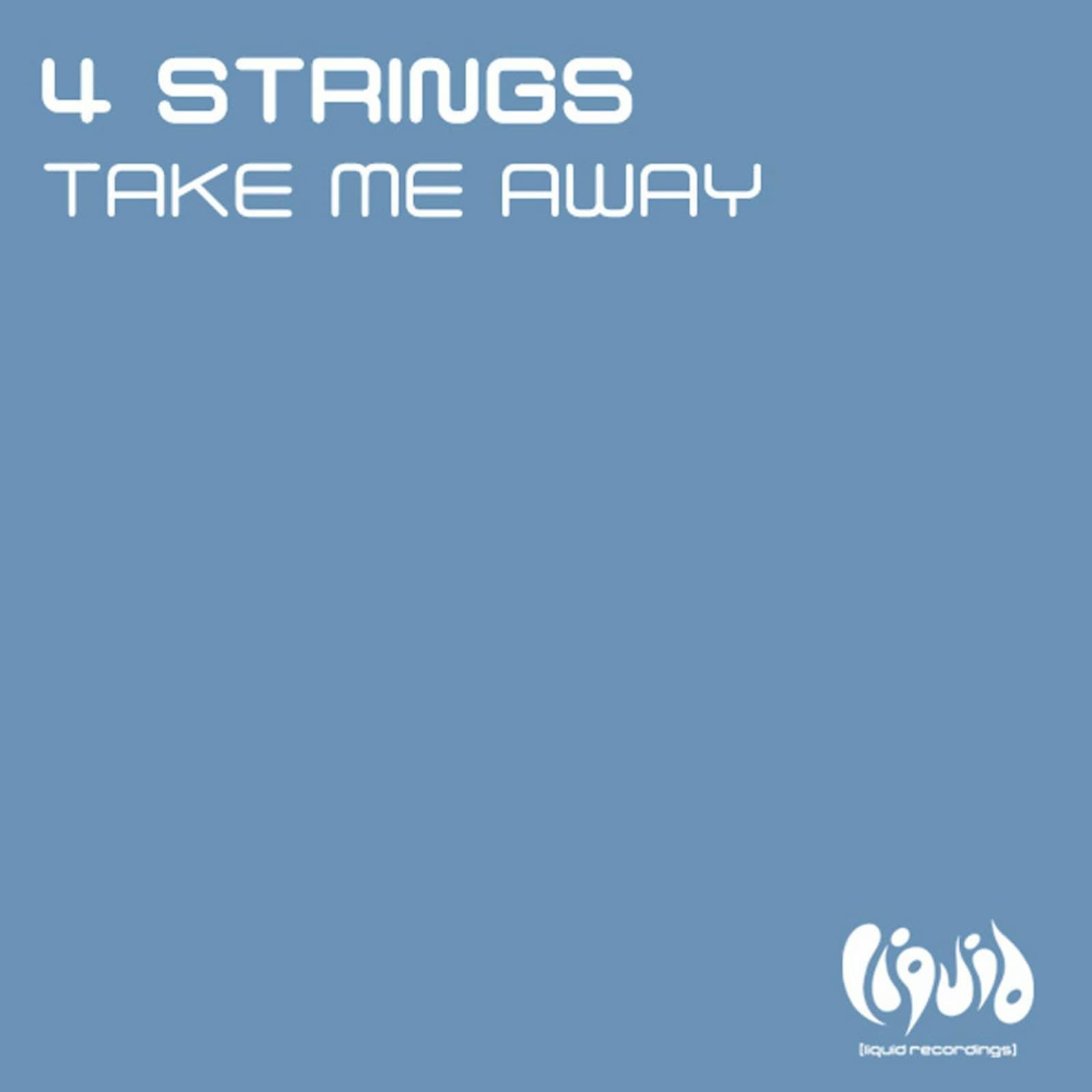 4 Strings — Take Me Away (Kate J. Radio Edit)