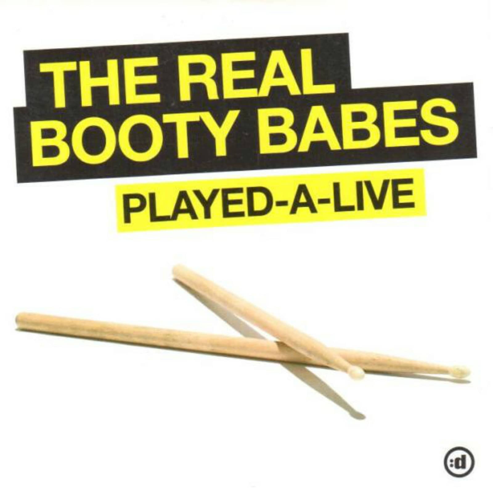 Real Booty Babes, The — Played-A-Live (The Bongo Song) (Kindervater Radio Edit)