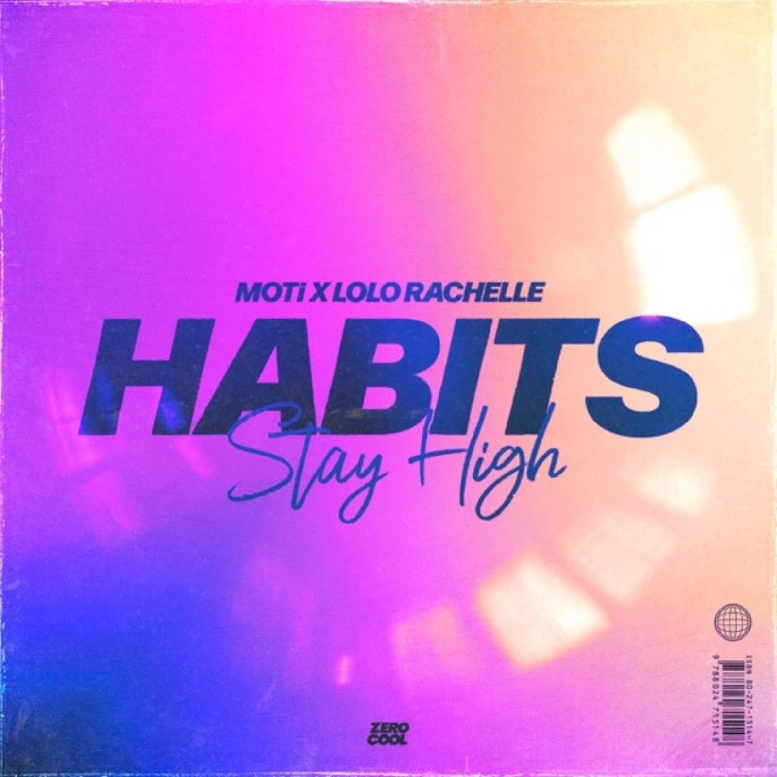 MOTi x Lolo Rachelle — Habits (Stay High) (Extended Mix)
