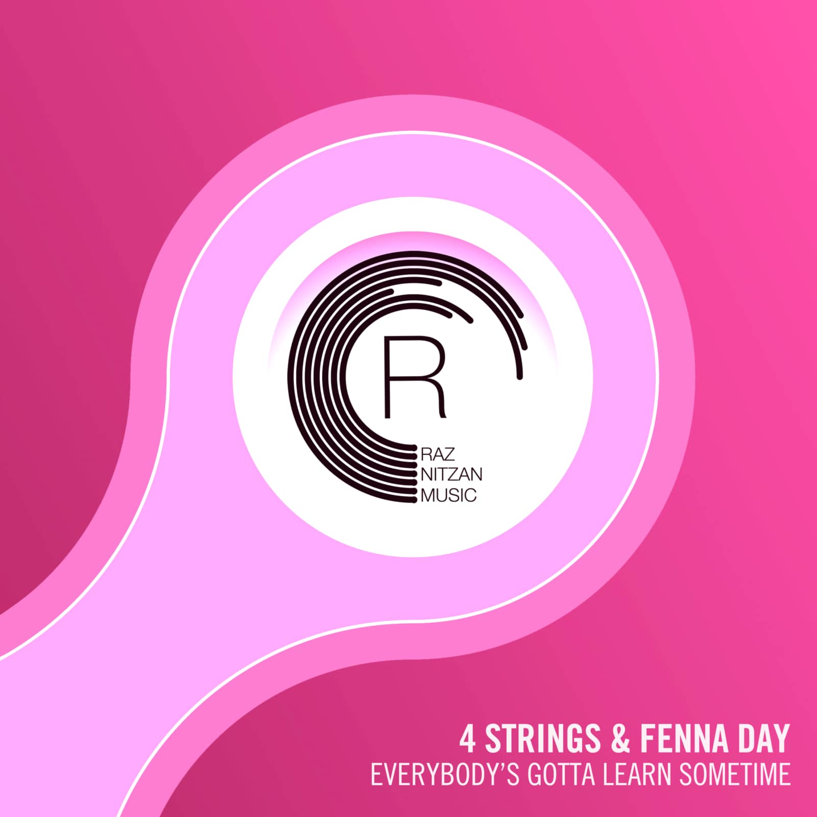 4 Strings & Fenna Day — Everybody's Gotta Learn Sometime (Radio edit)