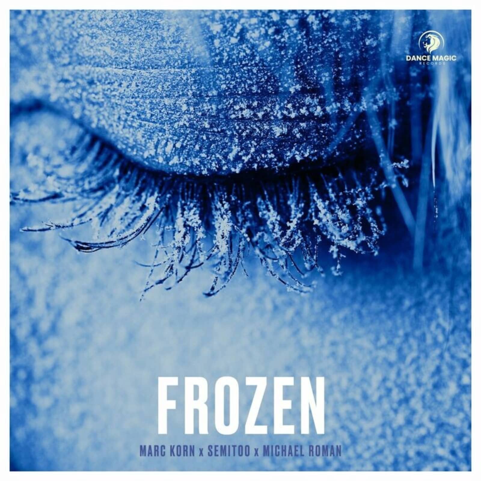 Marc Korn x Semitoo x Michael Roman — Frozen