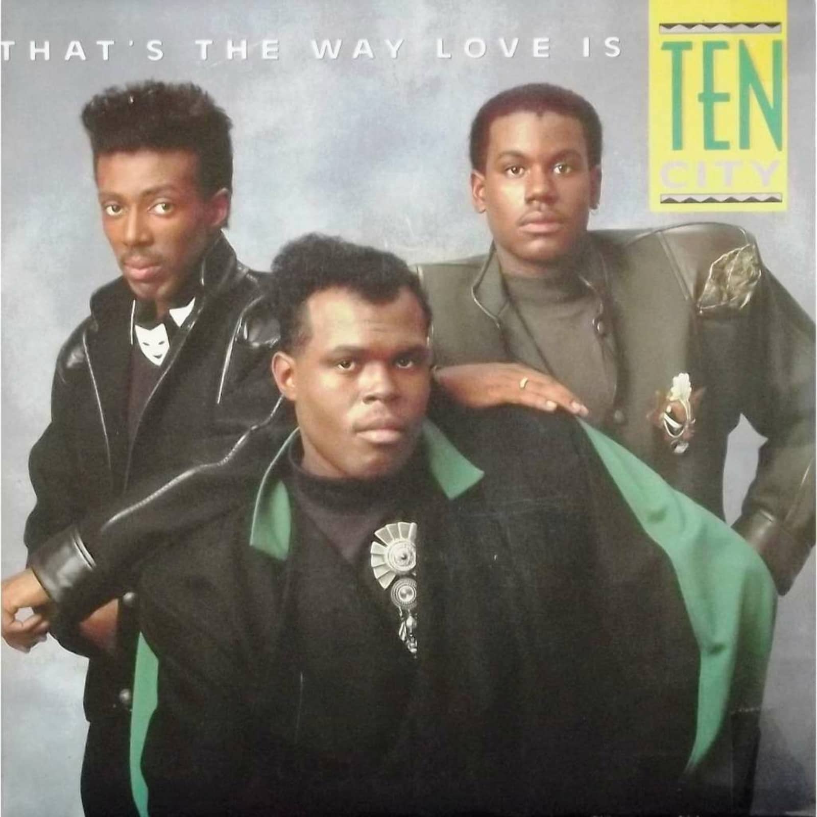 Ten City — That’s The Way Love Is