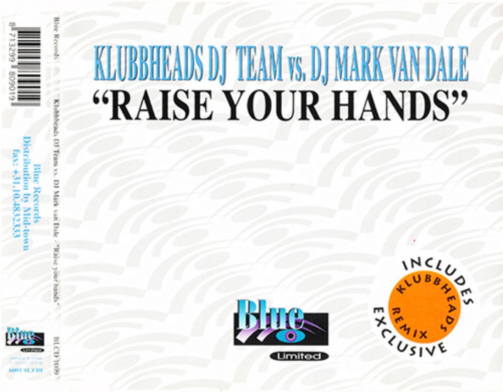 Klubbheads DJ Team vs. DJ Mark van Dale — Raise Your Hands (Klubbheads Old School Mix)