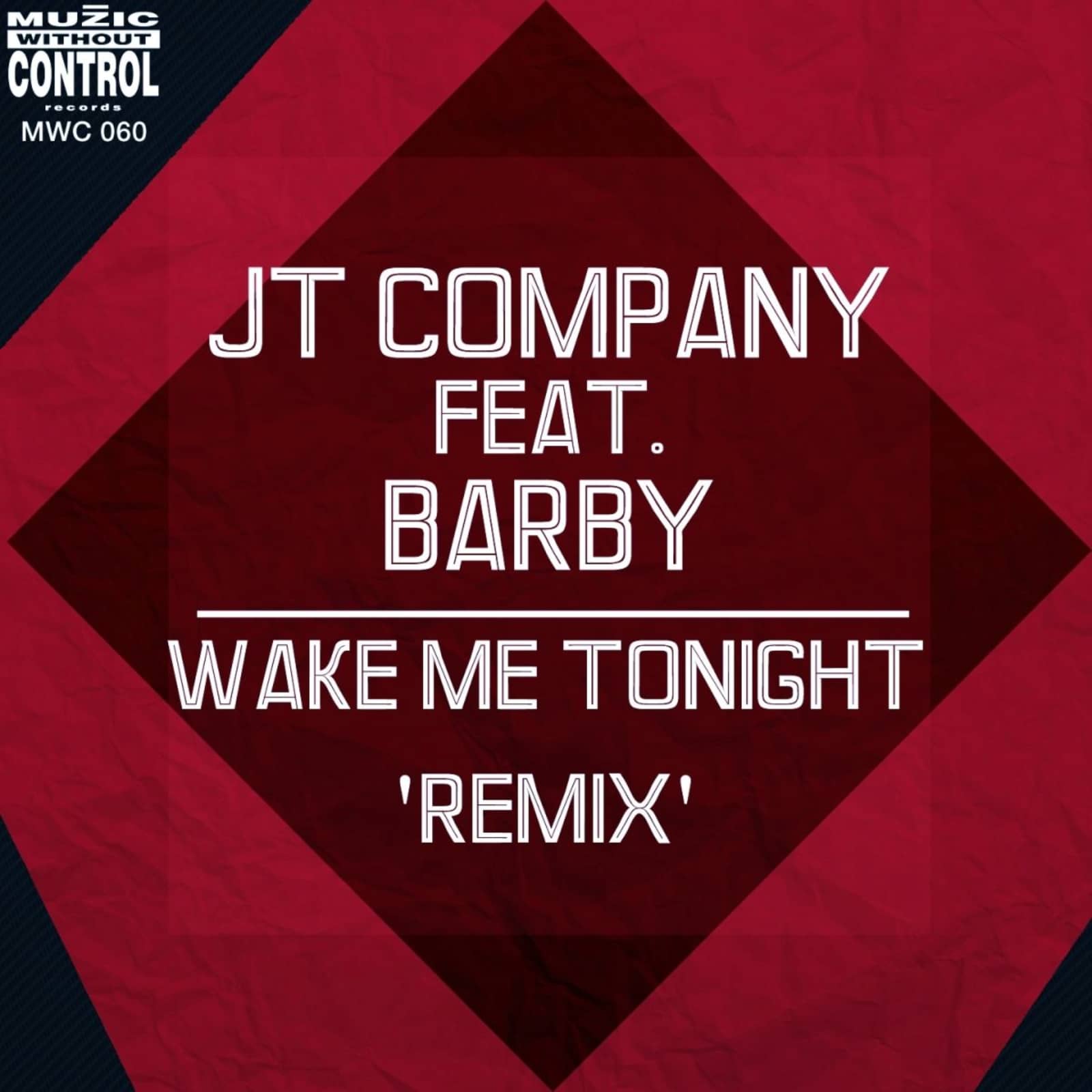 JT Company — Wake Me Tonight (DJs@Work Edit)