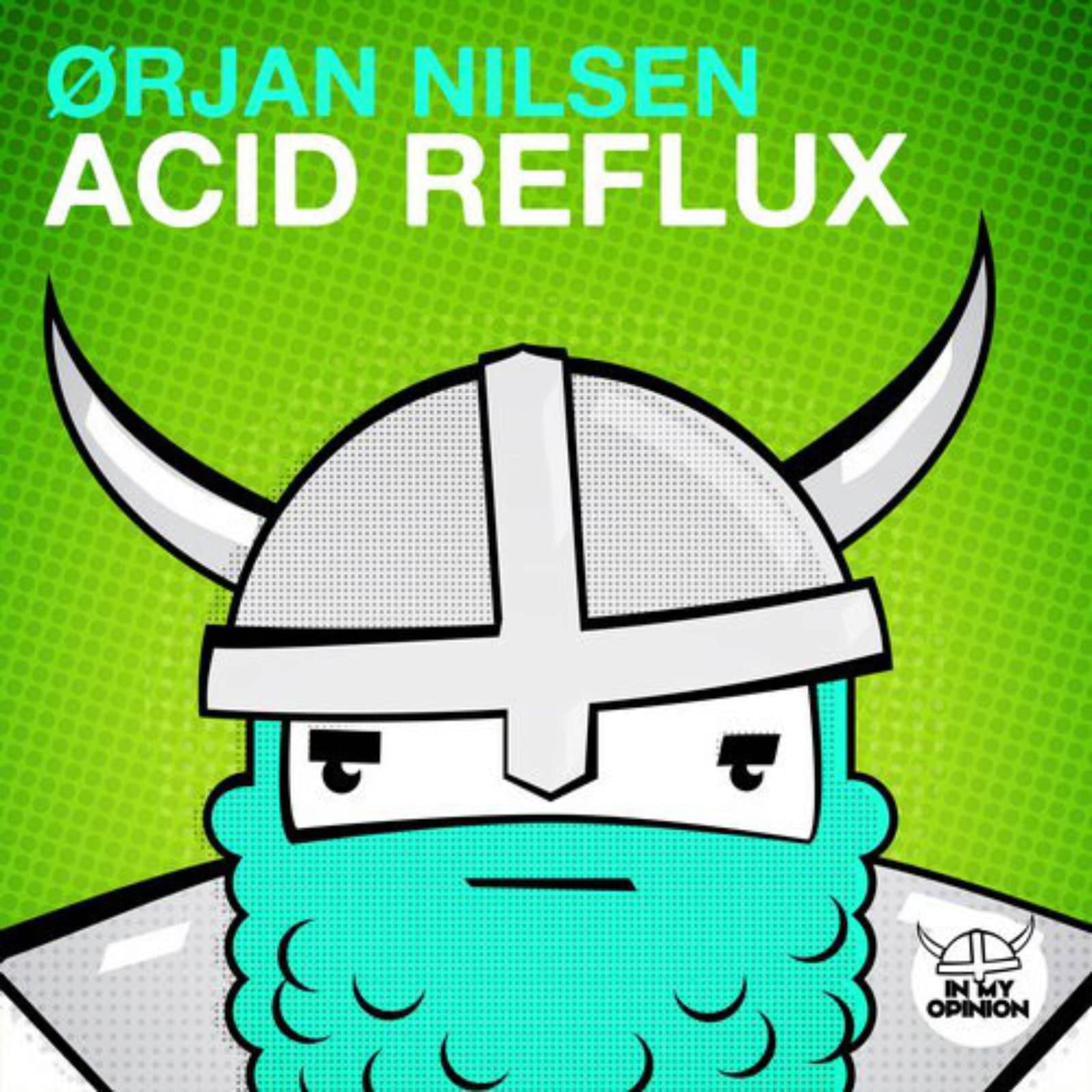 Ørjan Nilsen — Acid Reflux (Extended Mix)
