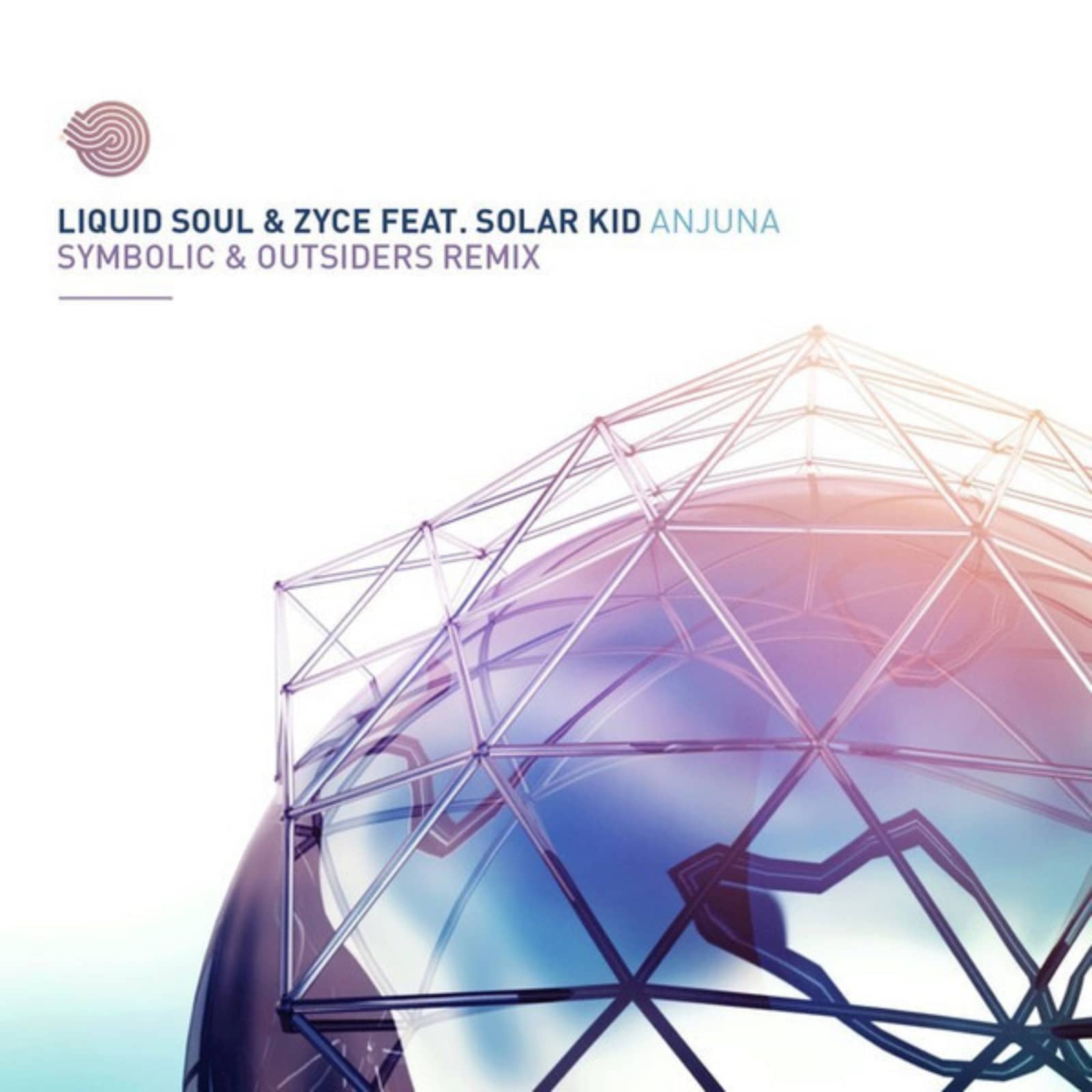 Liquid Soul & Zyce Feat. Solar Kid — Anjuna (Symbolic & Outsiders Remix)