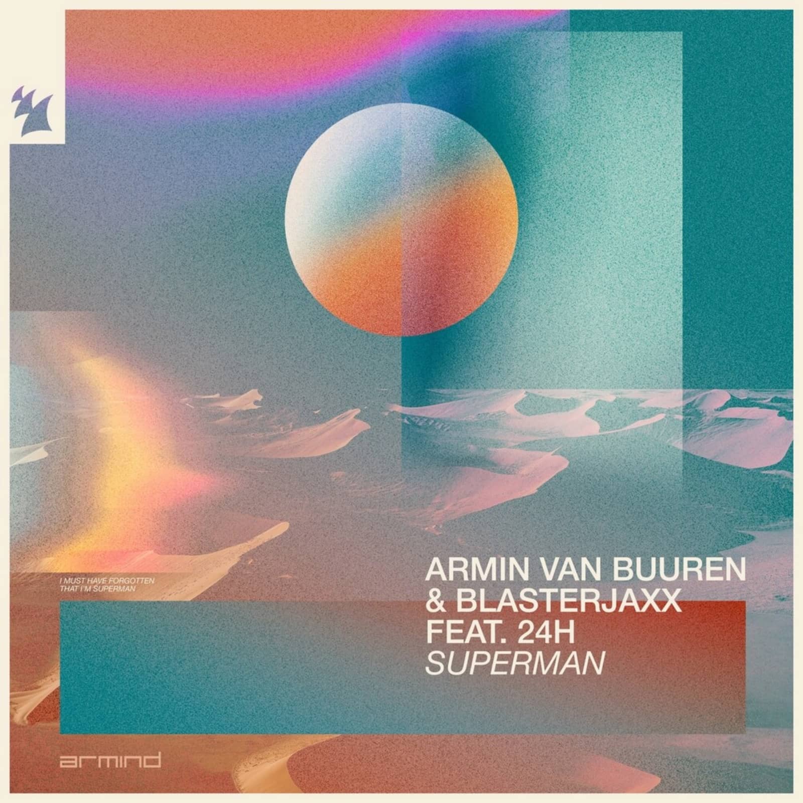 Armin Van Buuren & Blasterjaxx feat. 24H — Superman (Radio Edit)