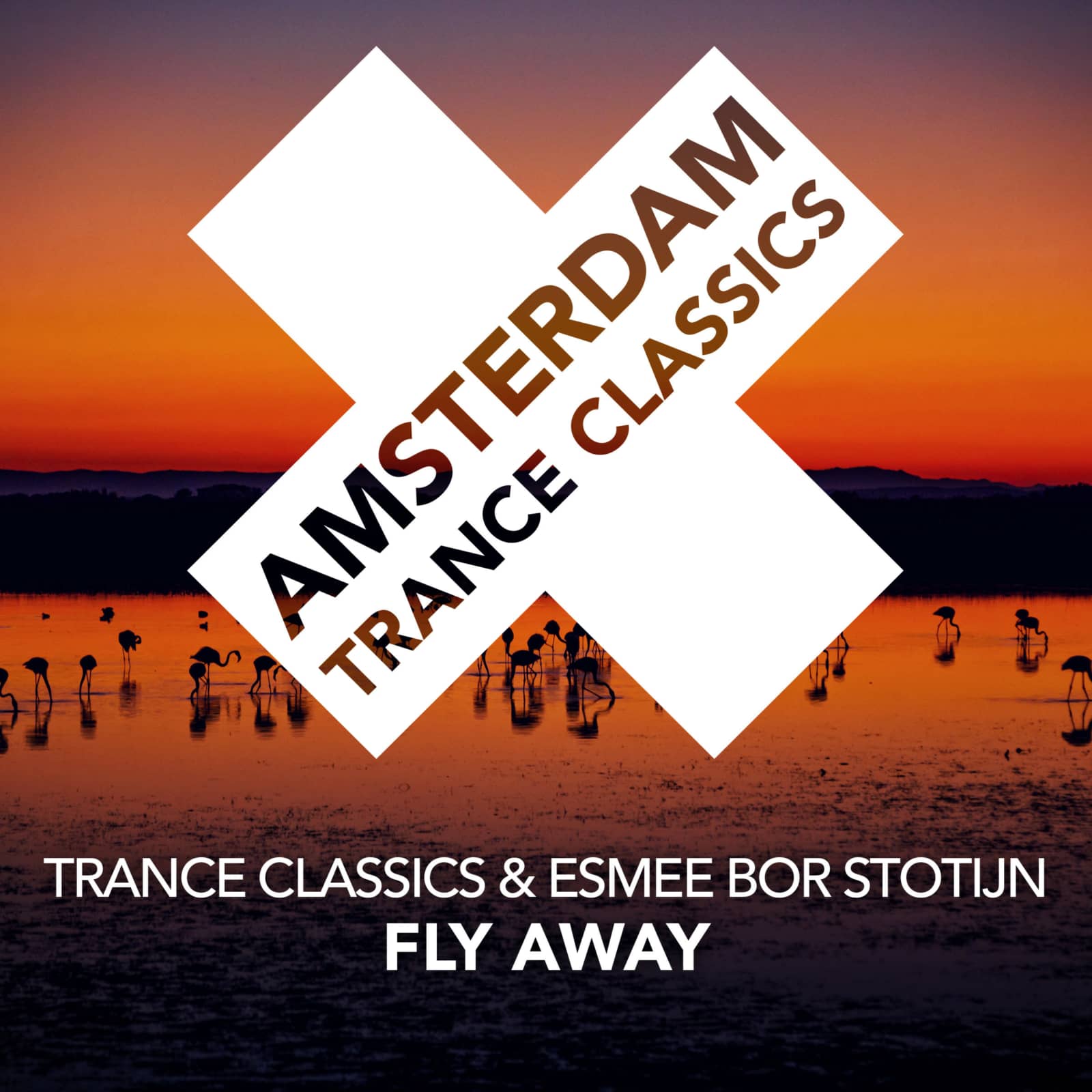 Trance Classics, Esmee Bor Stotijn — Fly Away
