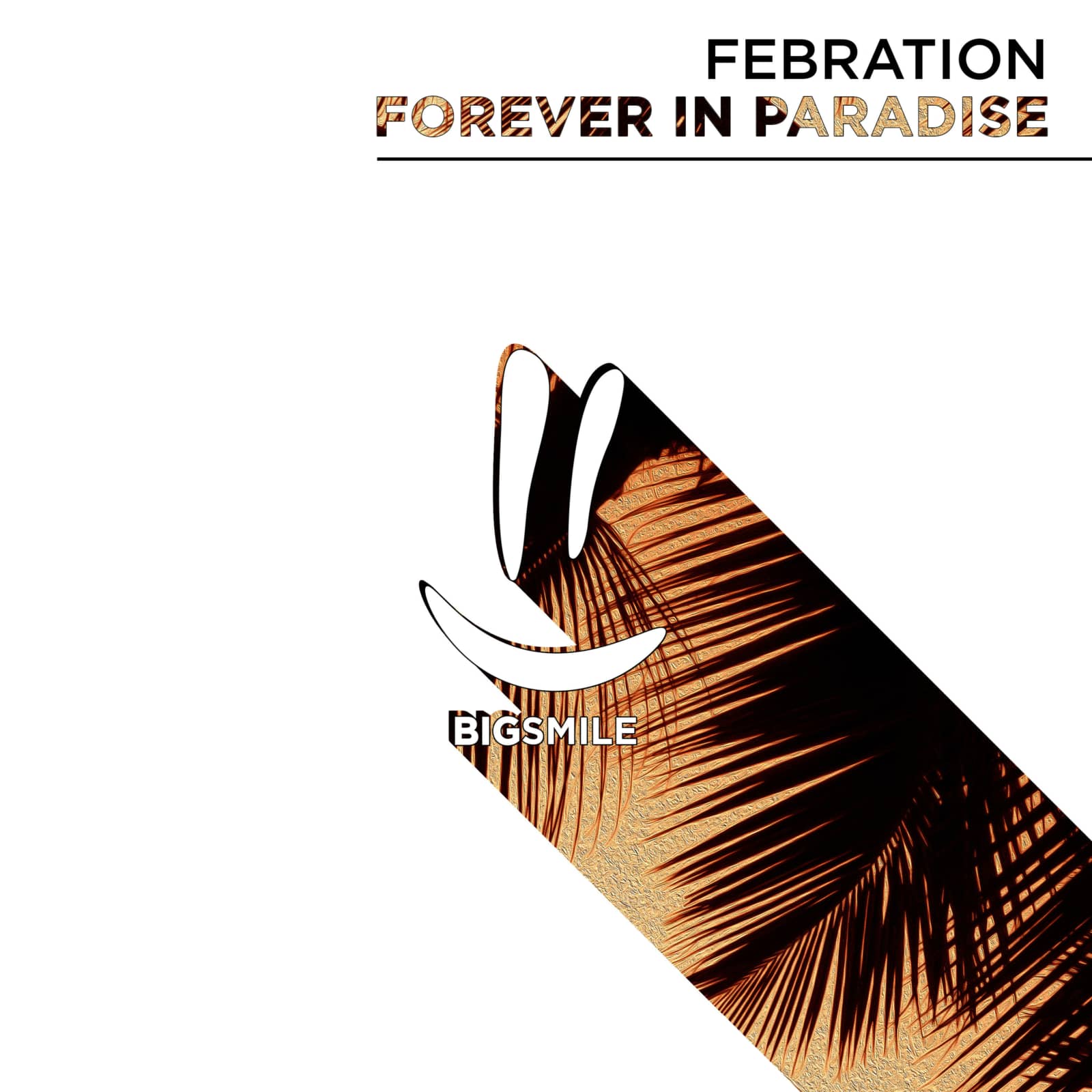 Febration — Forever In Paradise