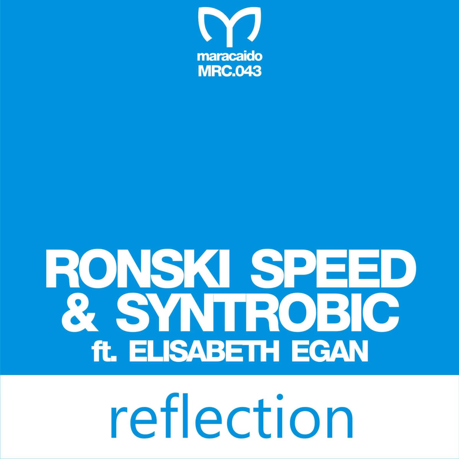 Ronski Speed Feat. Elisabeth Egan — Reflection