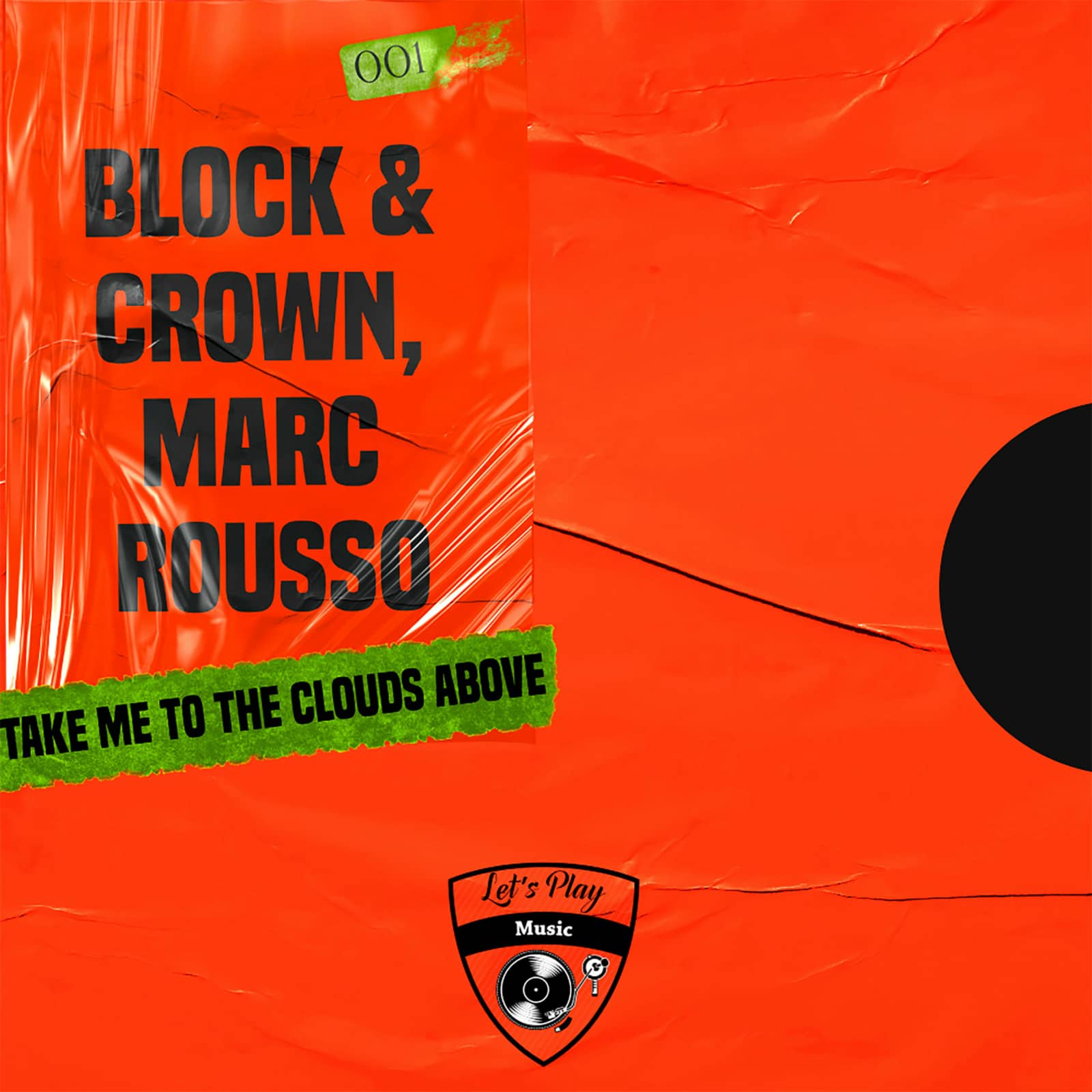 Block & Crown & Marc Rousso — Take Me To The Clouds Above (Club Mix)