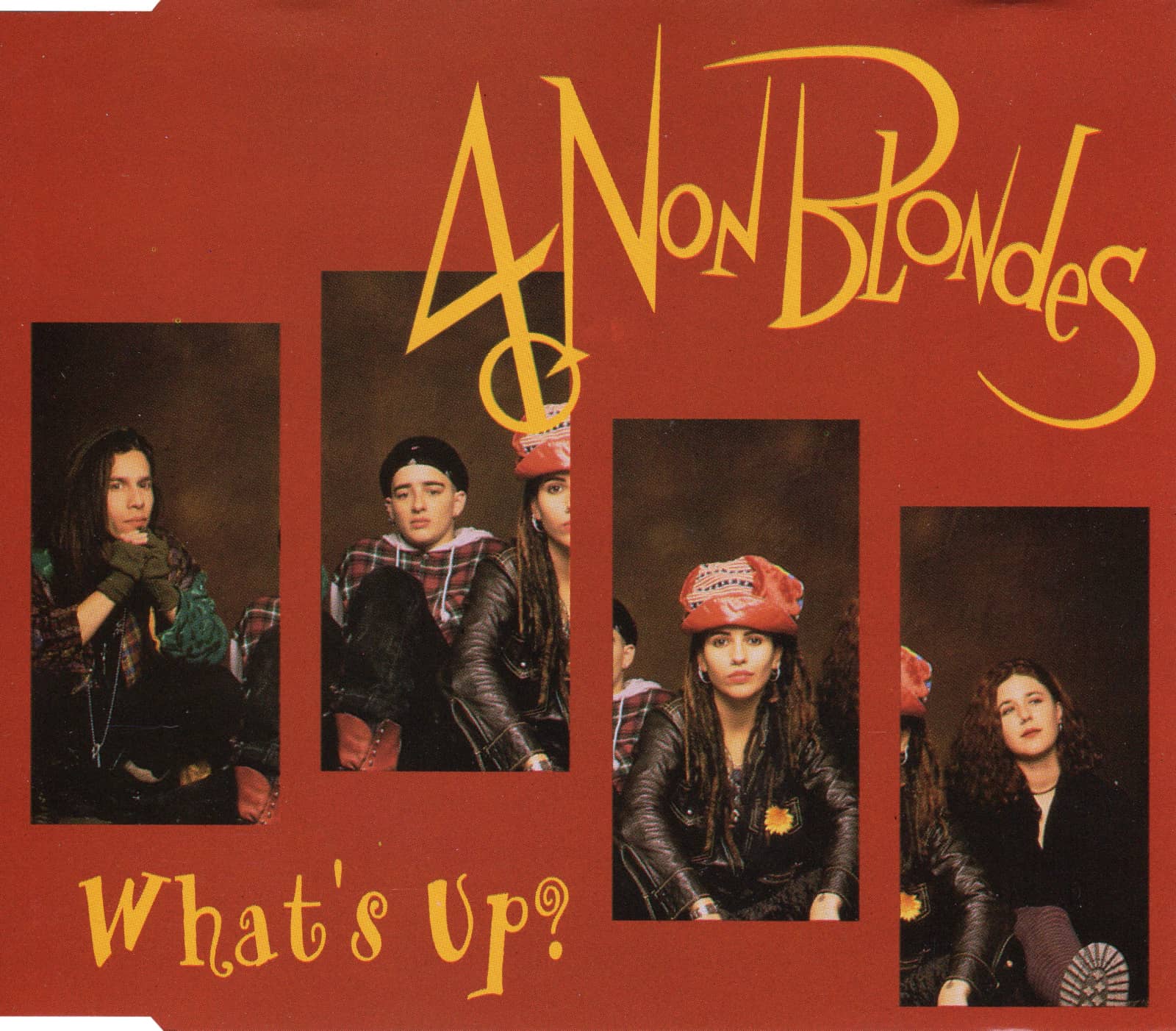 Non blondes what s up. 4 Non blondes what's up обложка. Группа 4 non blondes. 4 Non blondes обложка.